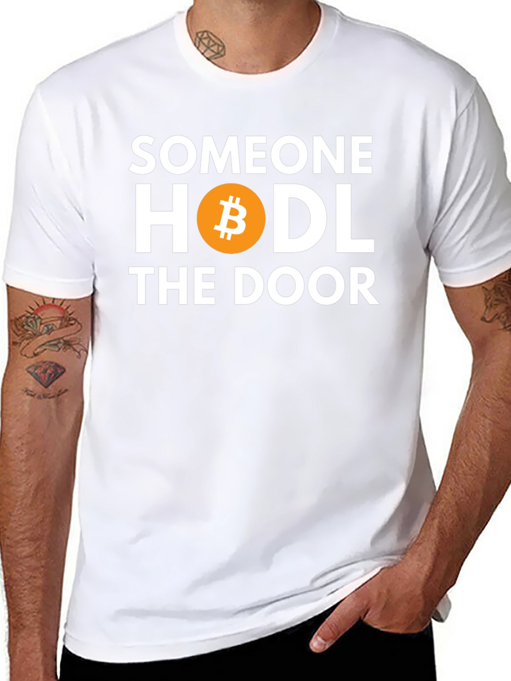 Someone HODL the Door Bitcoin T-Shirt