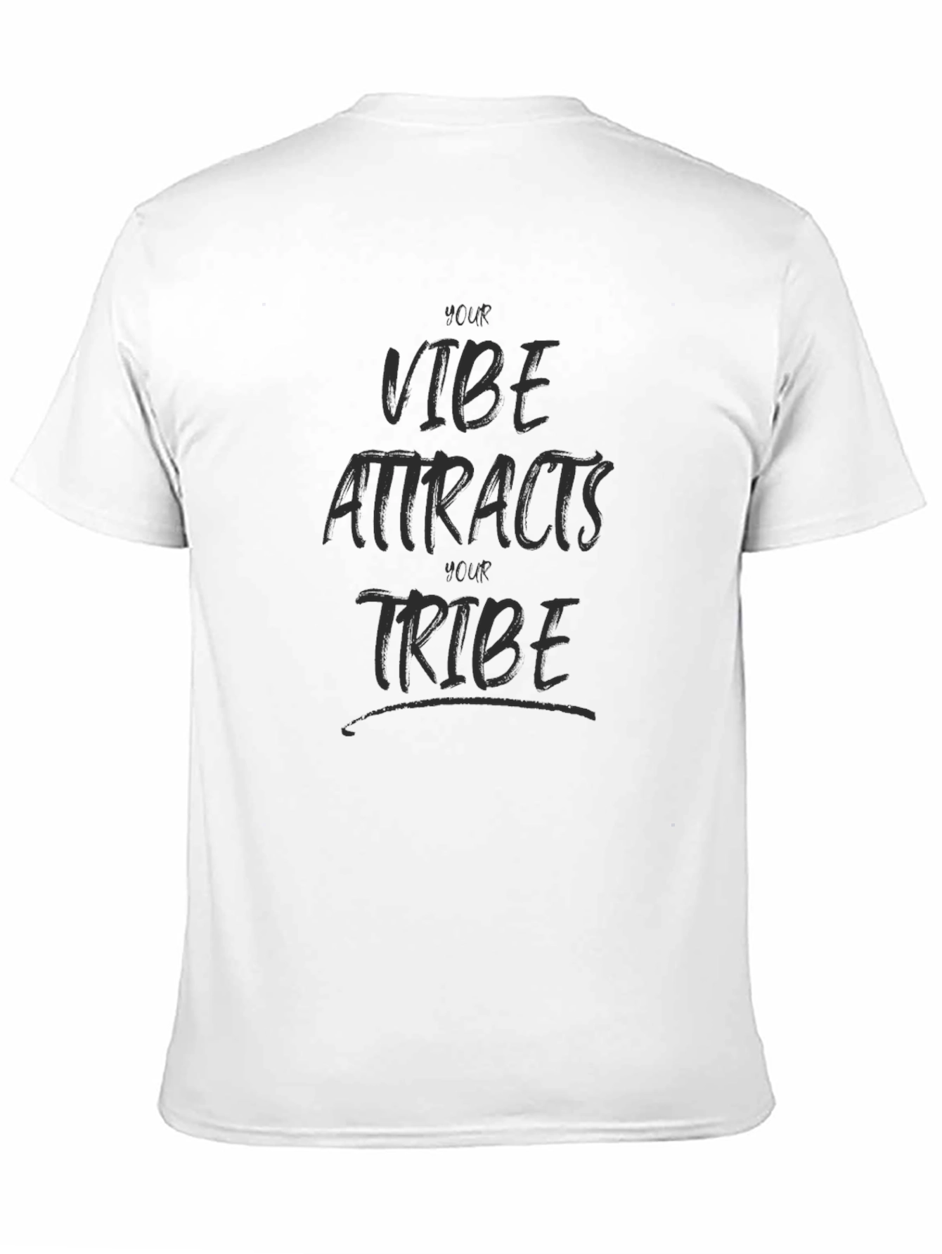 Your Vibe Attracts Your Tribe T-Shirt