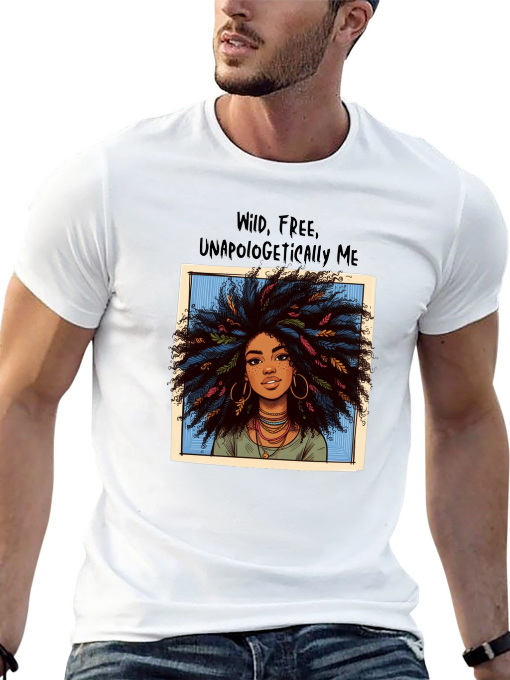 Wild Free Unapologetically Me T-Shirt