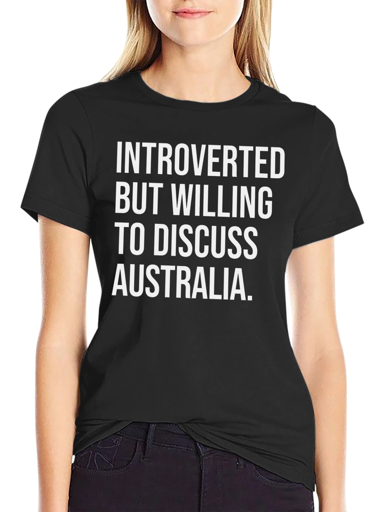 Introverted But Willing to Discuss Australia T-Shirt