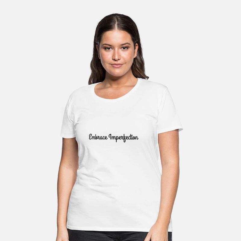 "Embrace Imperfection" Design | Unique & Authentic