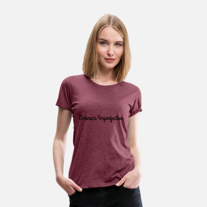 "Embrace Imperfection" Design | Unique & Authentic