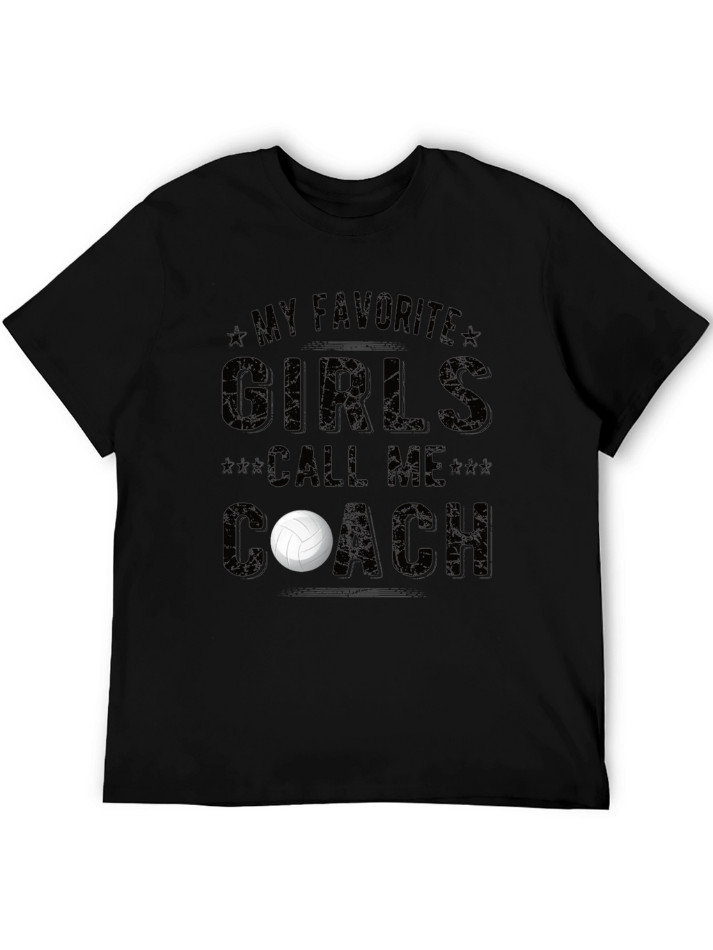 My Favorite Girls Call Me Coach T-Shirt