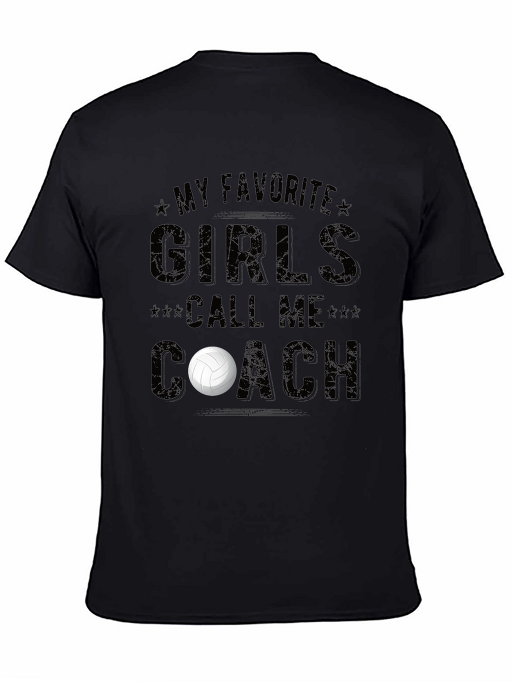 My Favorite Girls Call Me Coach T-Shirt