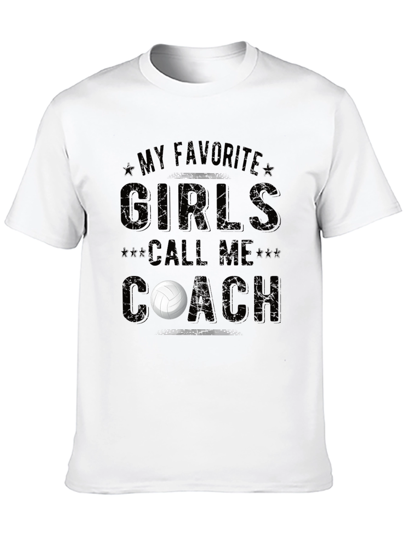 My Favorite Girls Call Me Coach T-Shirt