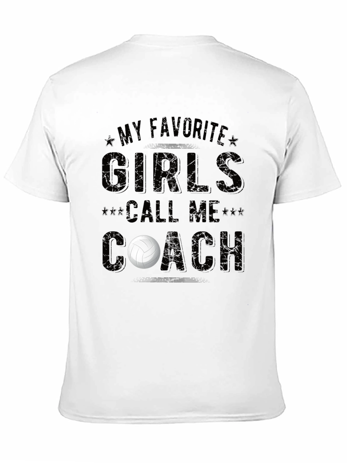 My Favorite Girls Call Me Coach T-Shirt