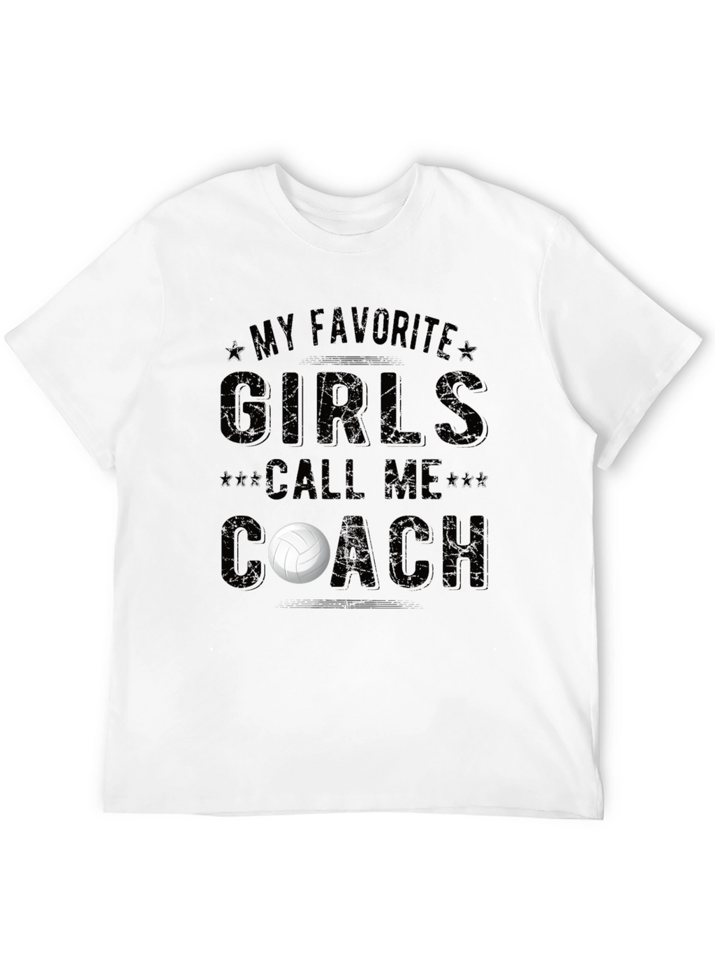 My Favorite Girls Call Me Coach T-Shirt