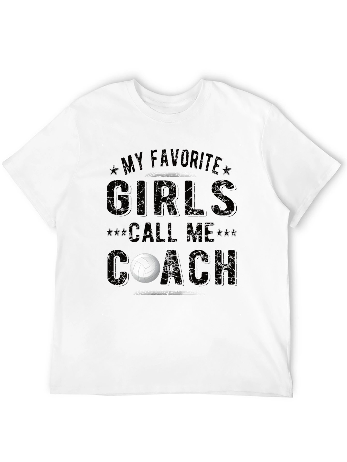 My Favorite Girls Call Me Coach T-Shirt