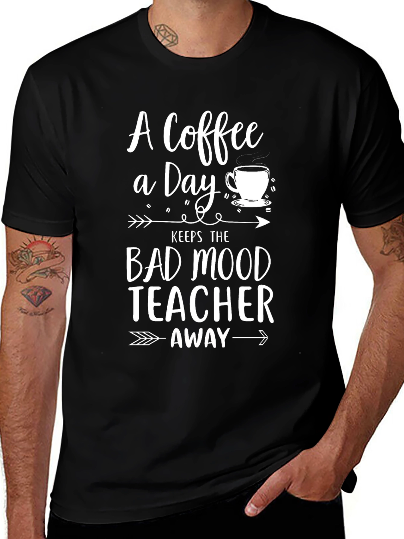 Coffee A Day Keeps Bad Mood Teacher Away T-Shirt