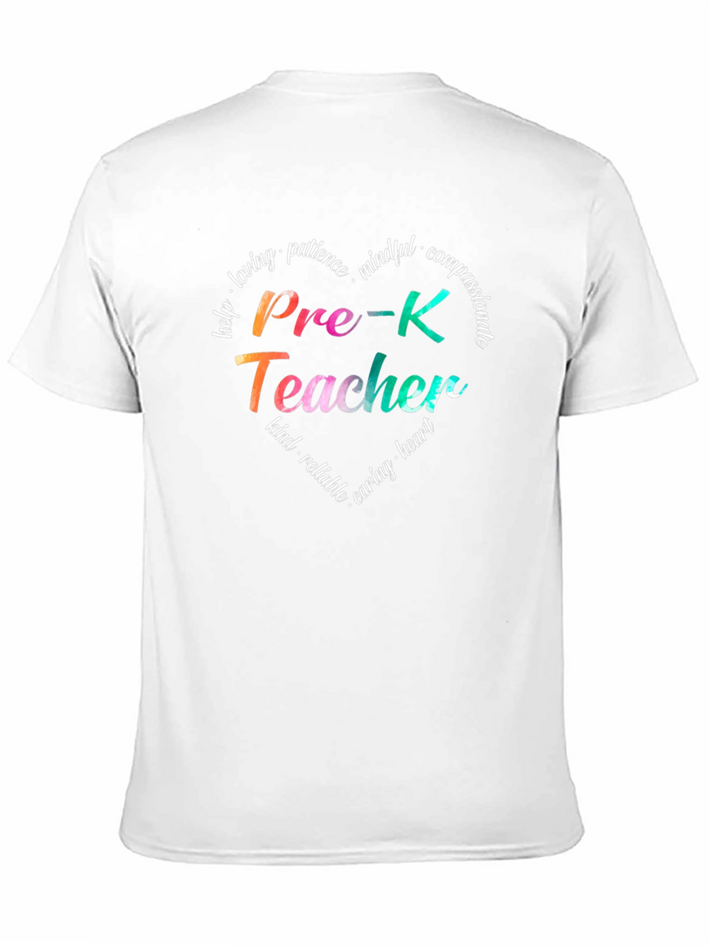 Pre-K Teacher Heart T-Shirt - Loving Kind