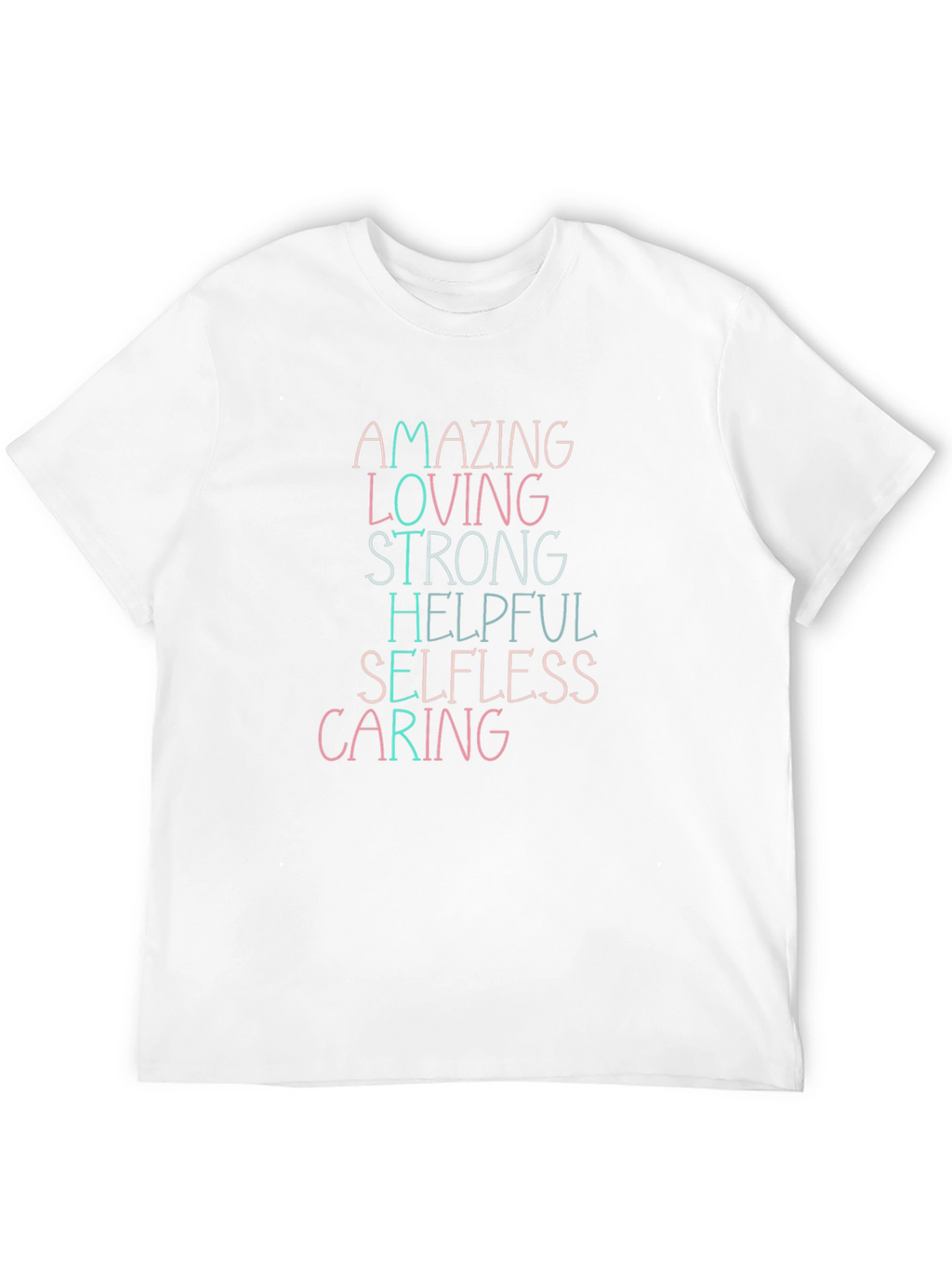 Amazing Loving Strong Graphic T-Shirt