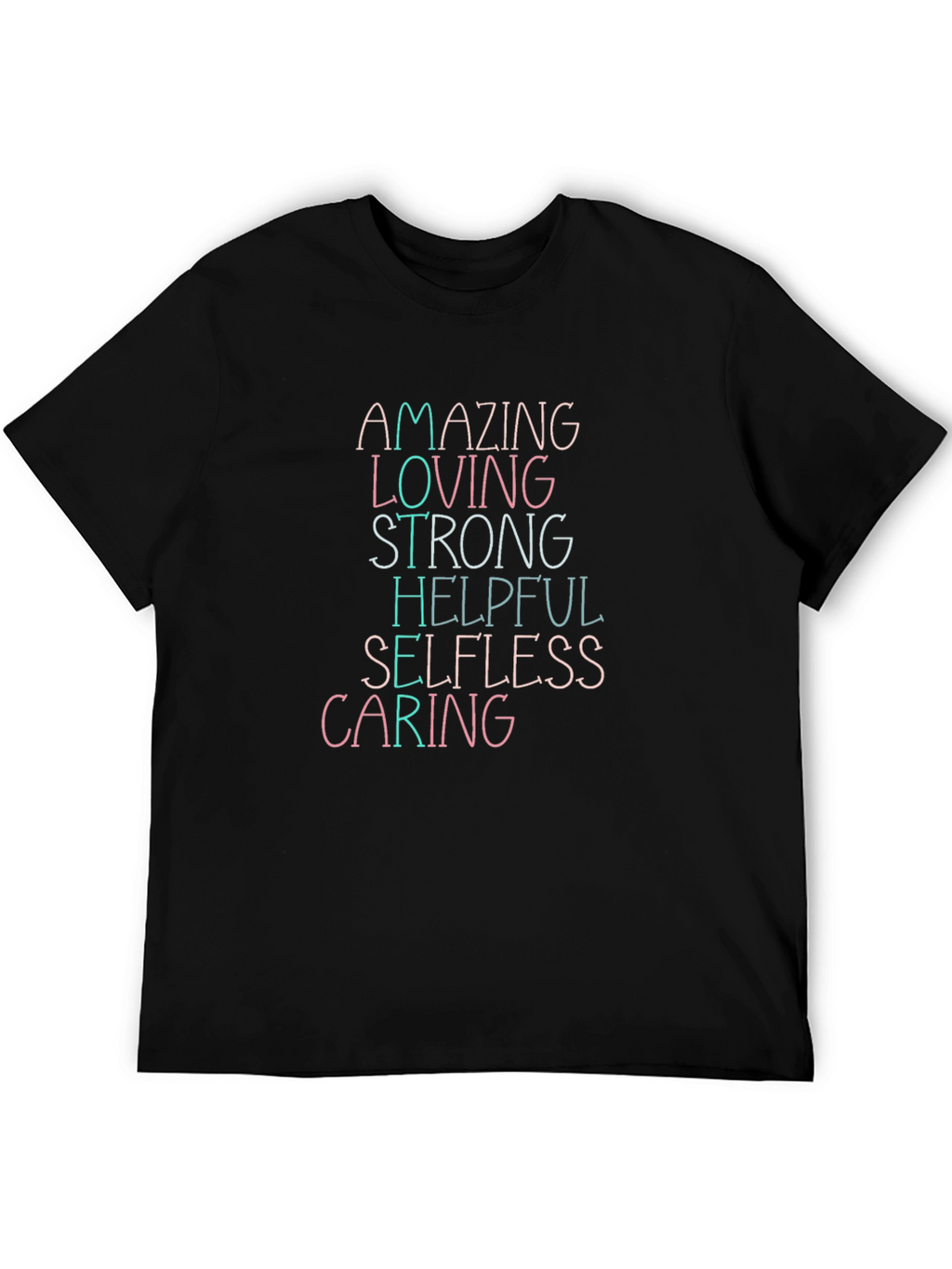 Amazing Loving Strong Graphic T-Shirt