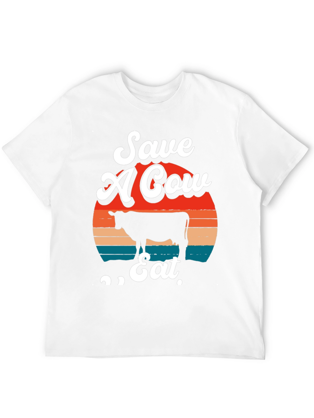 Save A Cow Eat Tee - Graphic Print T-Shirt