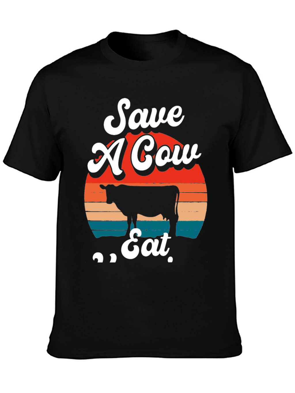Save A Cow Eat Tee - Graphic Print T-Shirt