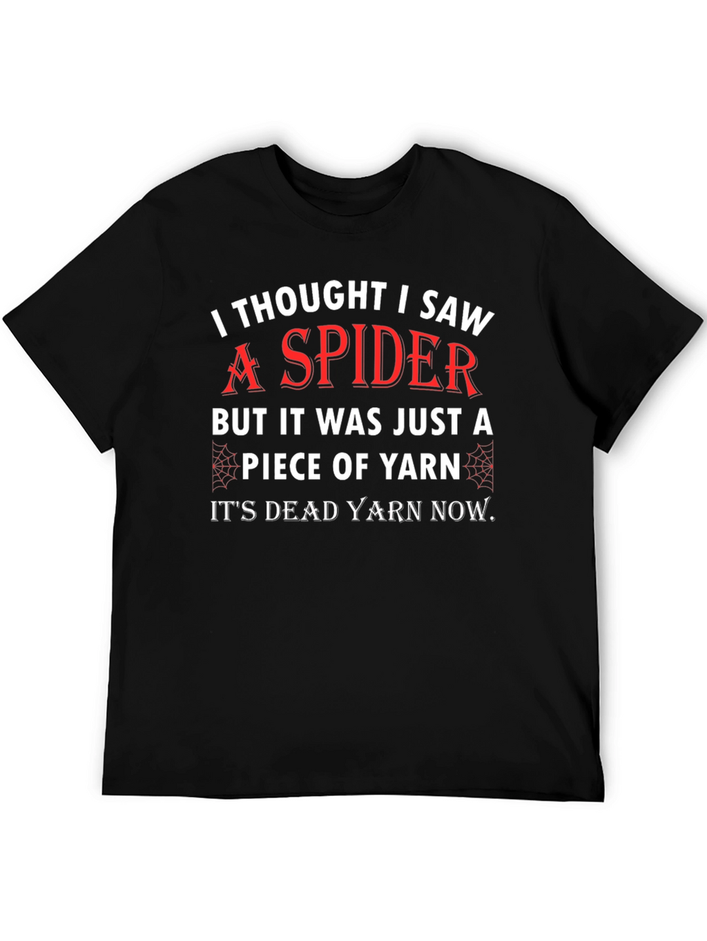 Funny Spider Yarn T-Shirt