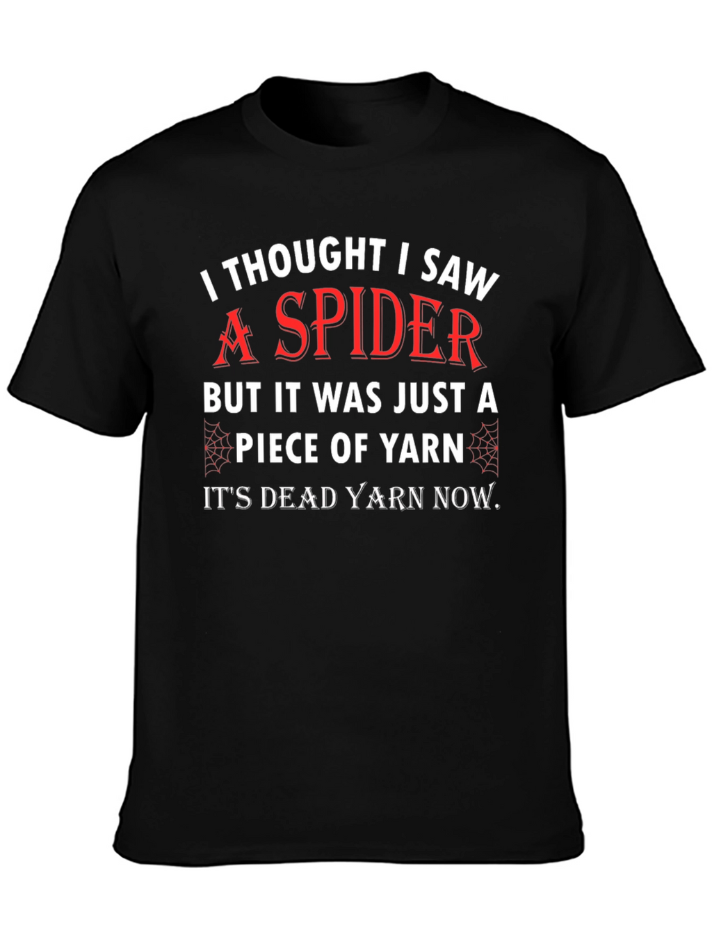 Funny Spider Yarn T-Shirt
