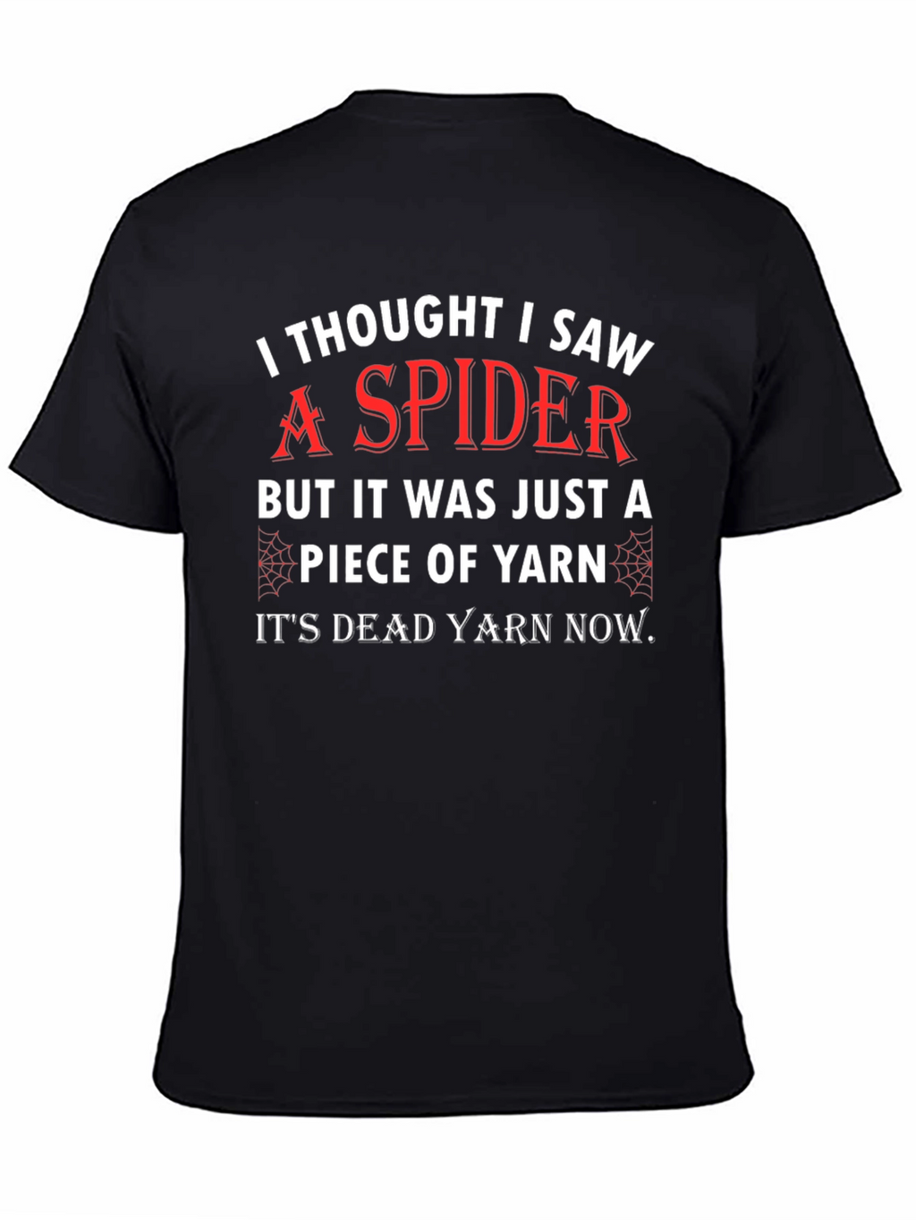Funny Spider Yarn T-Shirt