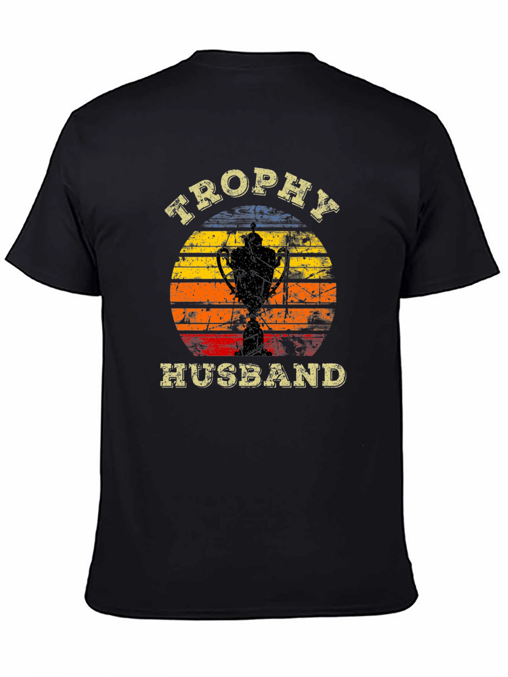 Trophy Husband Graphic Tee