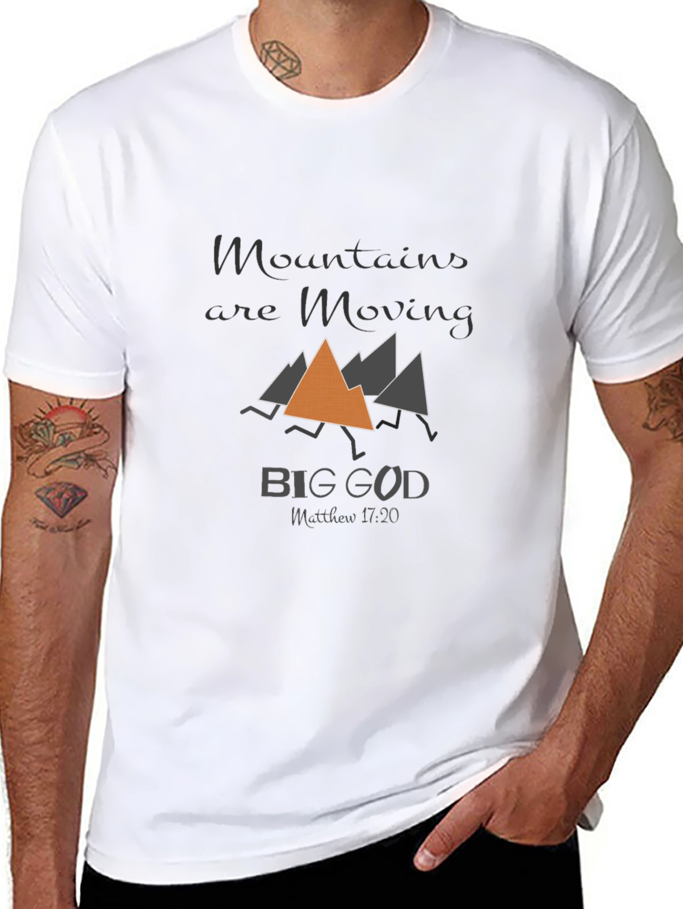 Mountains Are Moving Big God T-Shirt