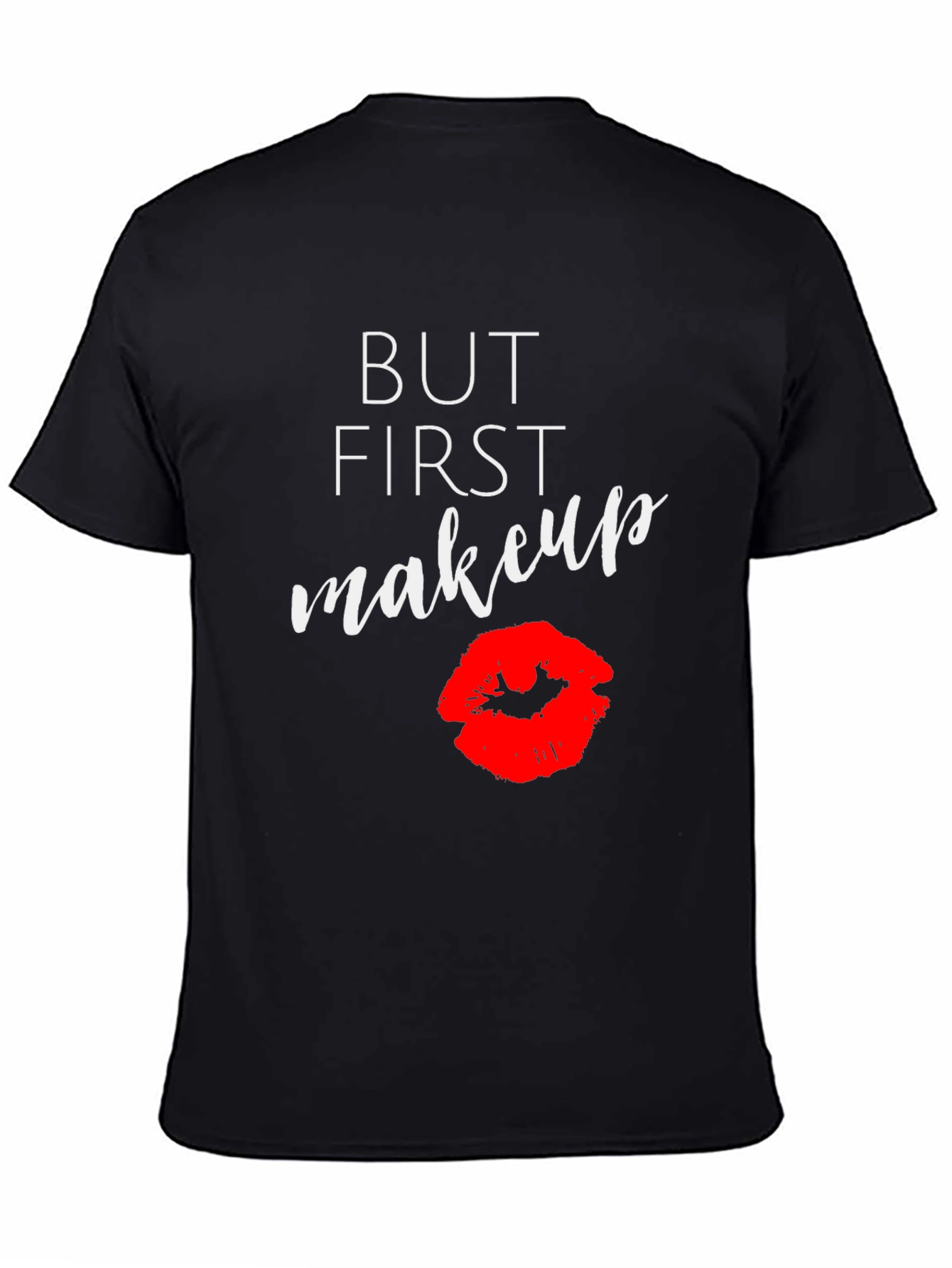 But First Makeup Graphic Tee - Black T-Shirt