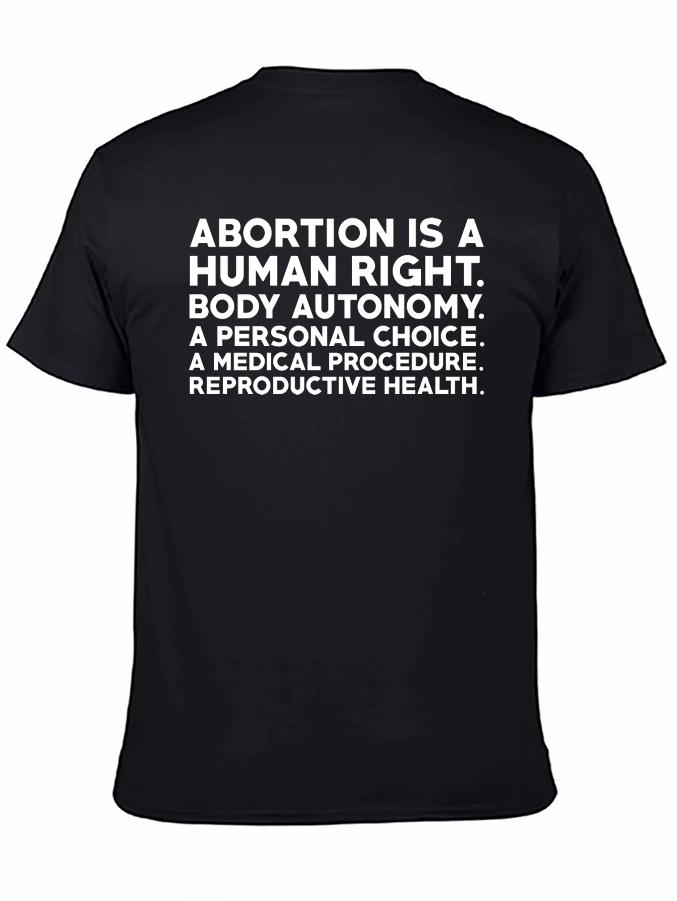 Pro-Choice Advocacy T-Shirt