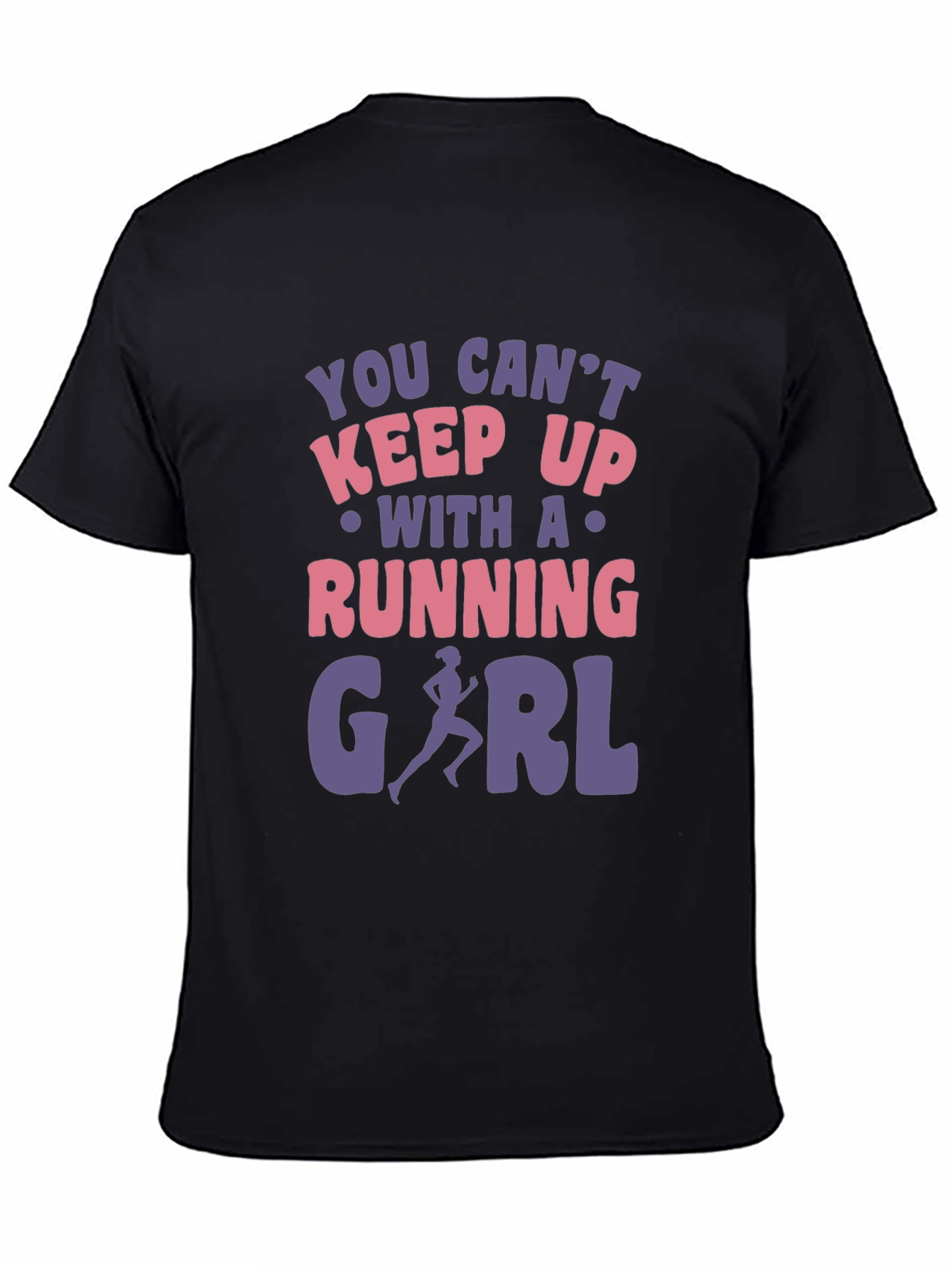 Running Girl Graphic Tee - You Cant Keep Up!