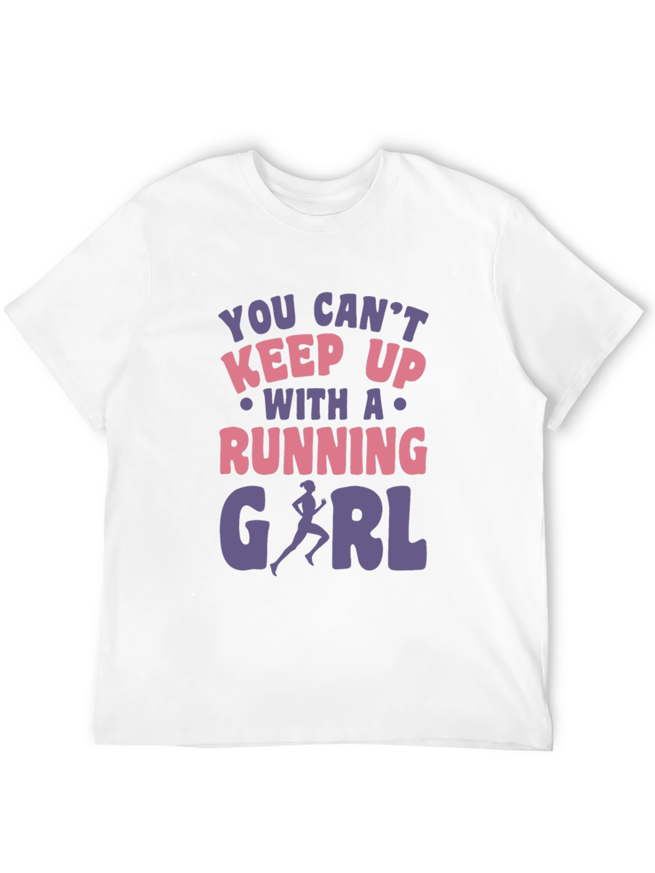 Running Girl Graphic Tee - You Cant Keep Up!