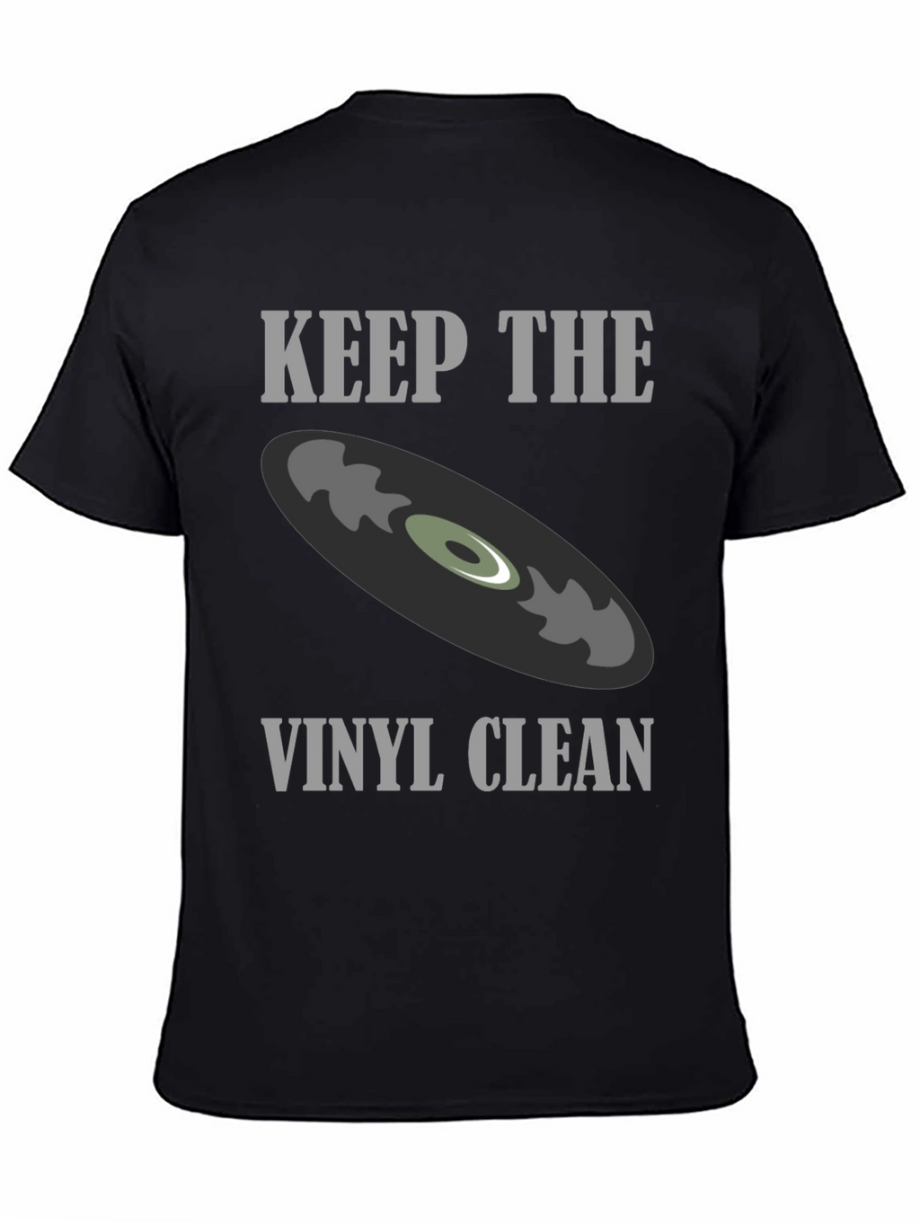 Keep The Vinyl Clean Graphic Tee