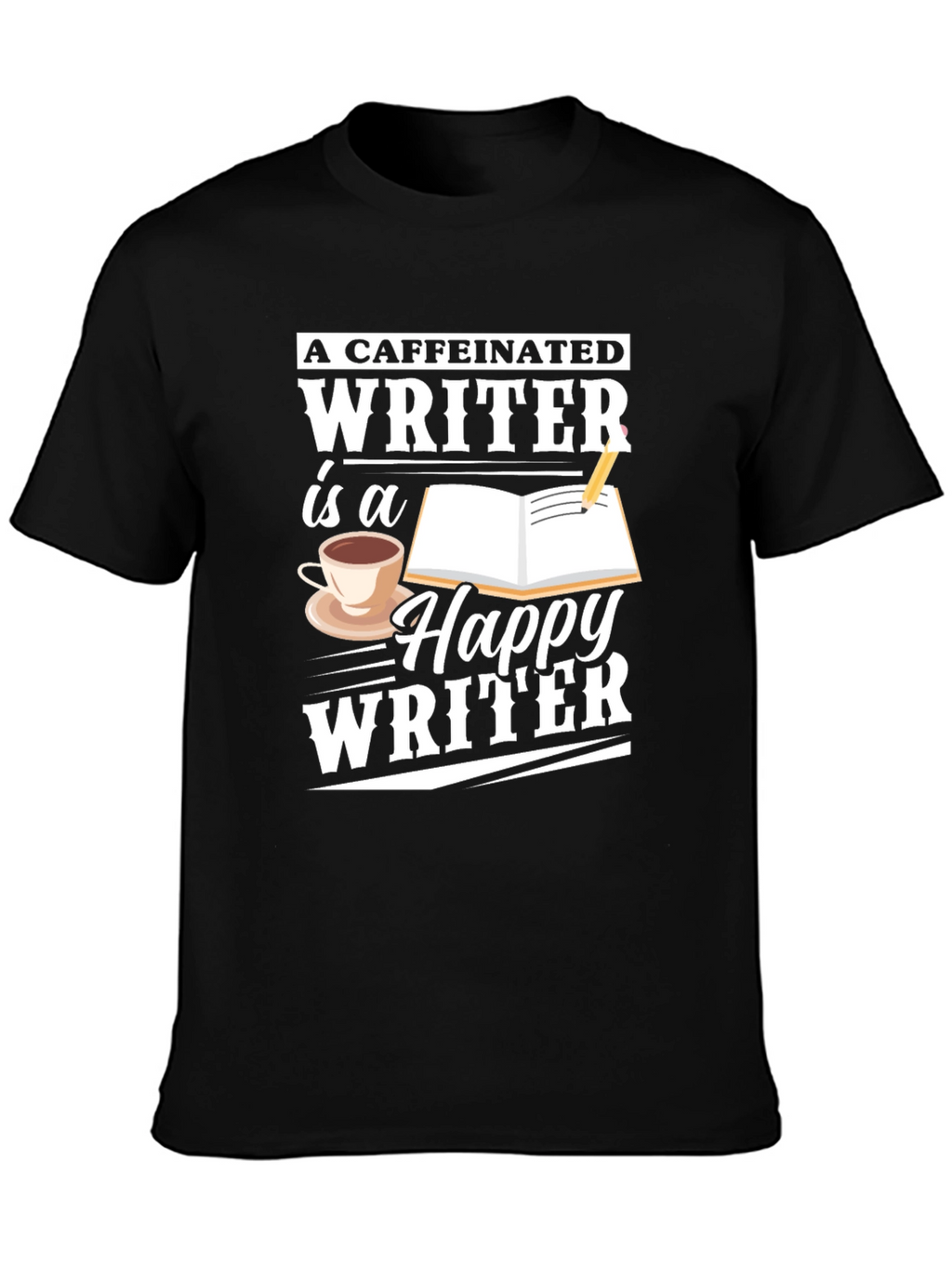 Caffeinated Writer T-Shirt - Writer Apparel