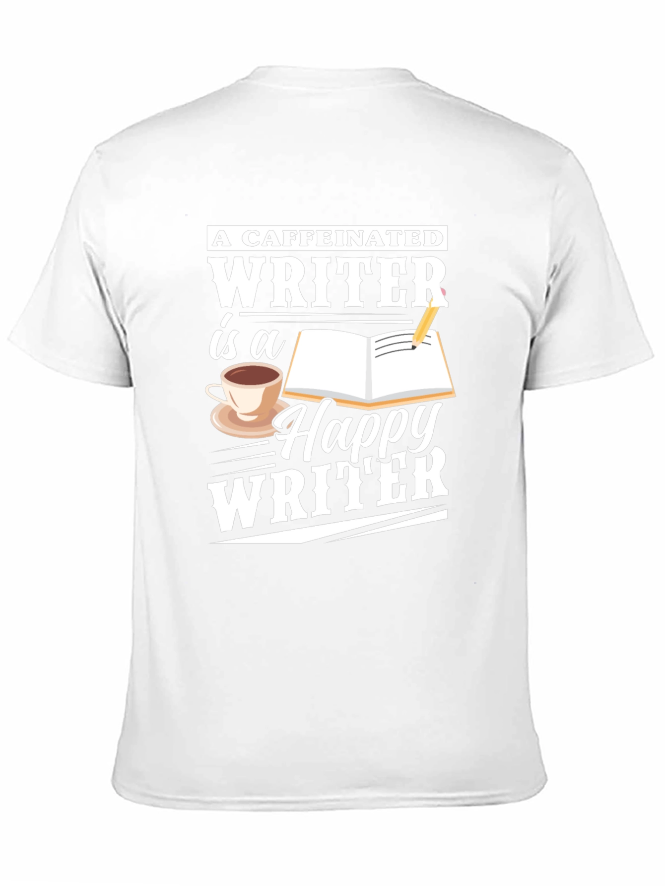 Caffeinated Writer T-Shirt - Writer Apparel