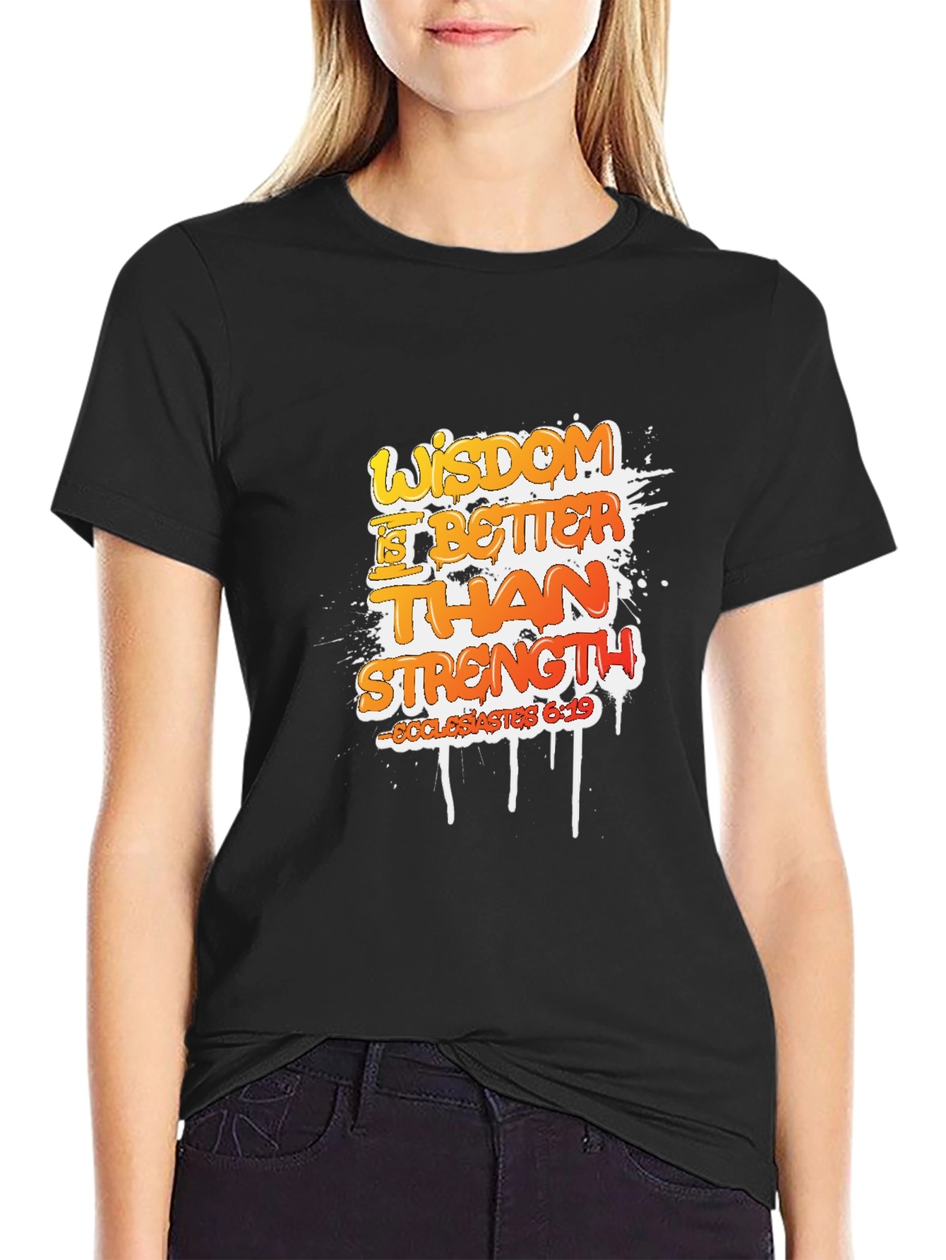 Wisdom is Better Than Strength Graphic T-Shirt