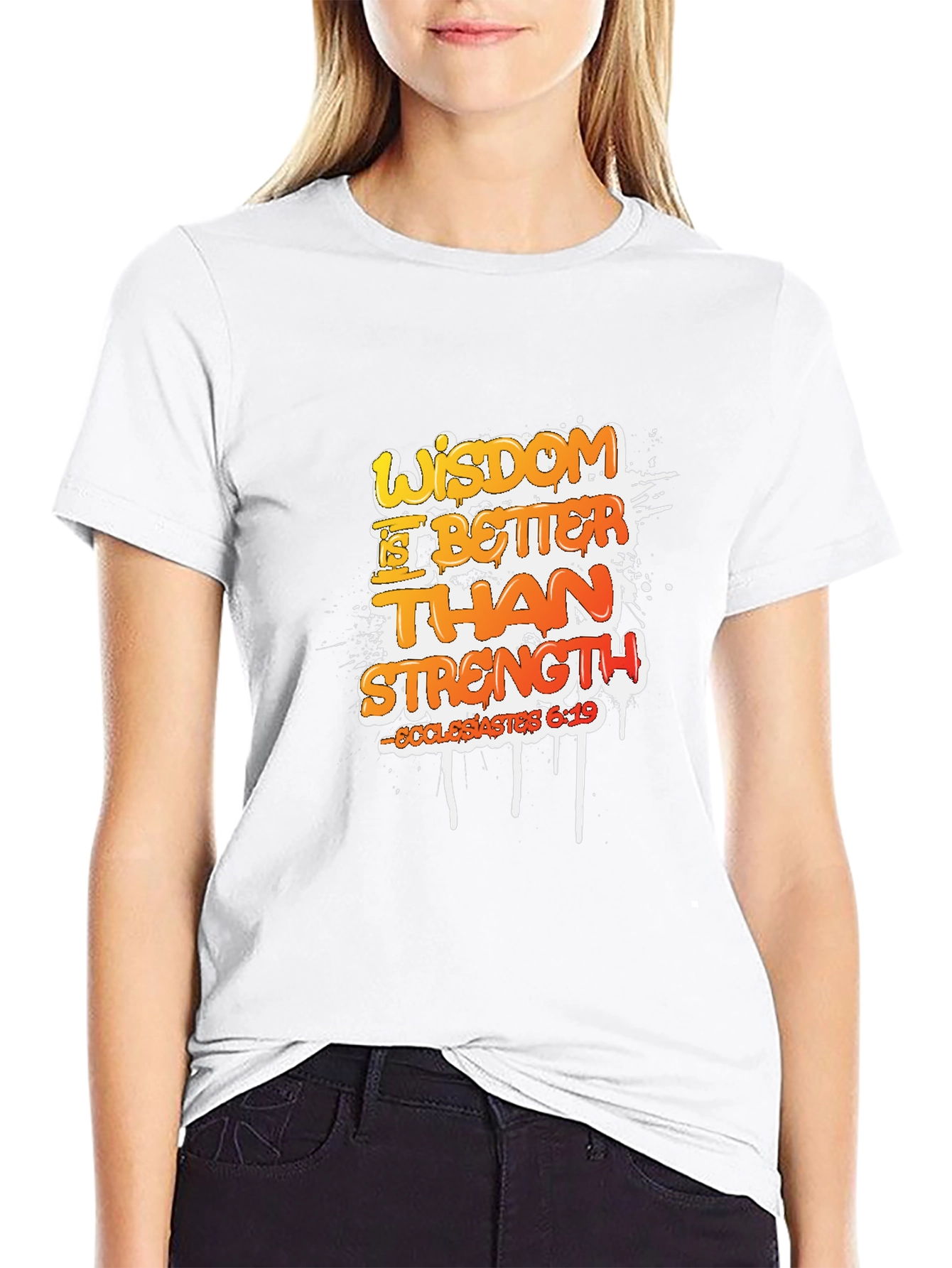 Wisdom is Better Than Strength Graphic T-Shirt