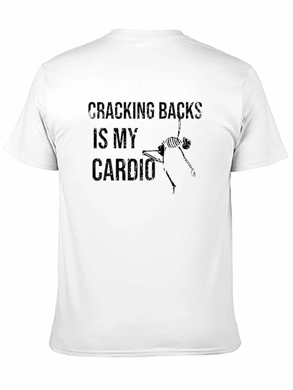 Cracking Backs Is My Cardio Black T-Shirt