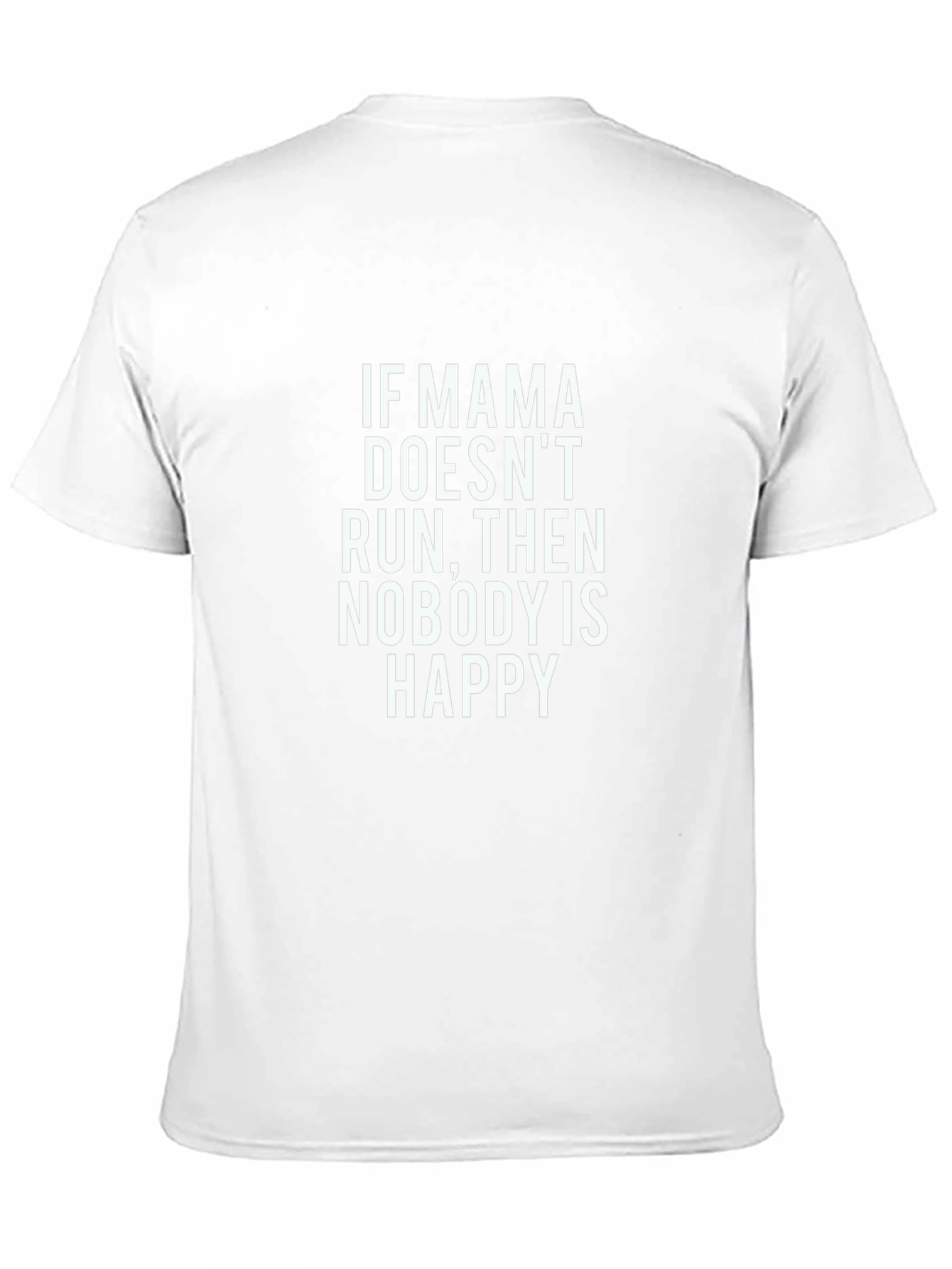 Mama Run T-Shirt - Funny Mom Tee
