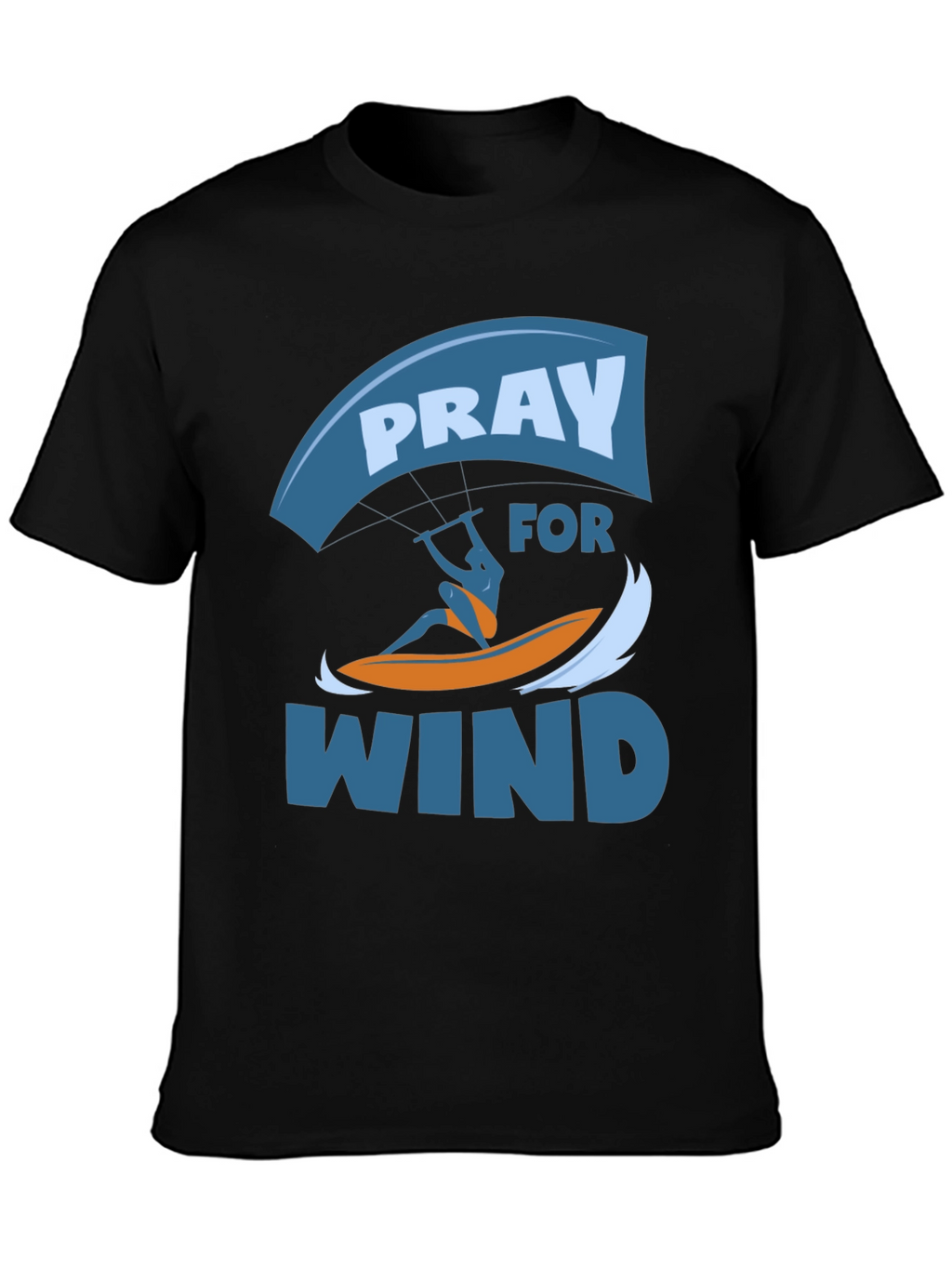 Pray for Wind Graphic T-Shirt - Kite Surfing