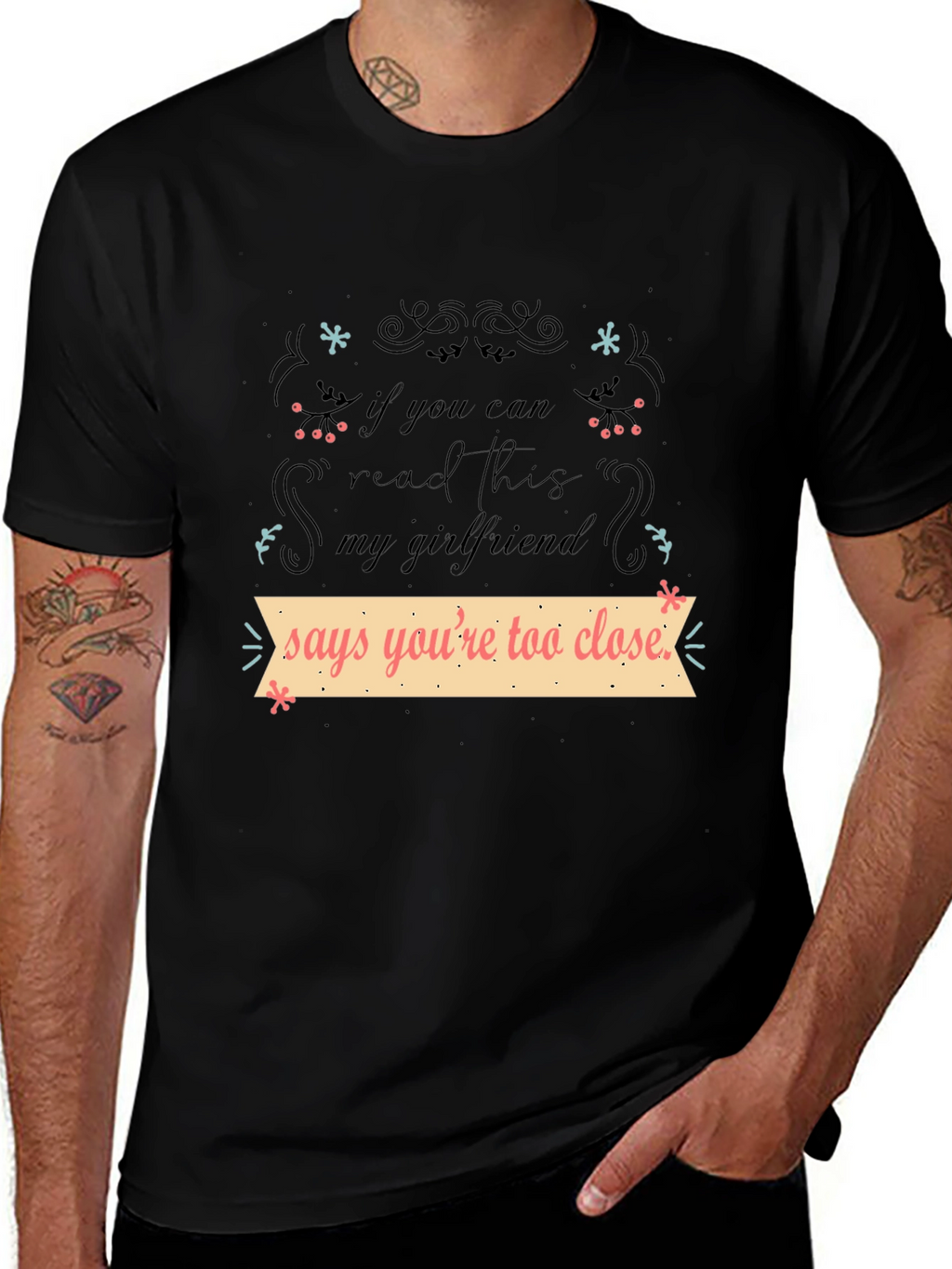 Funny Girlfriend Quote T-Shirt