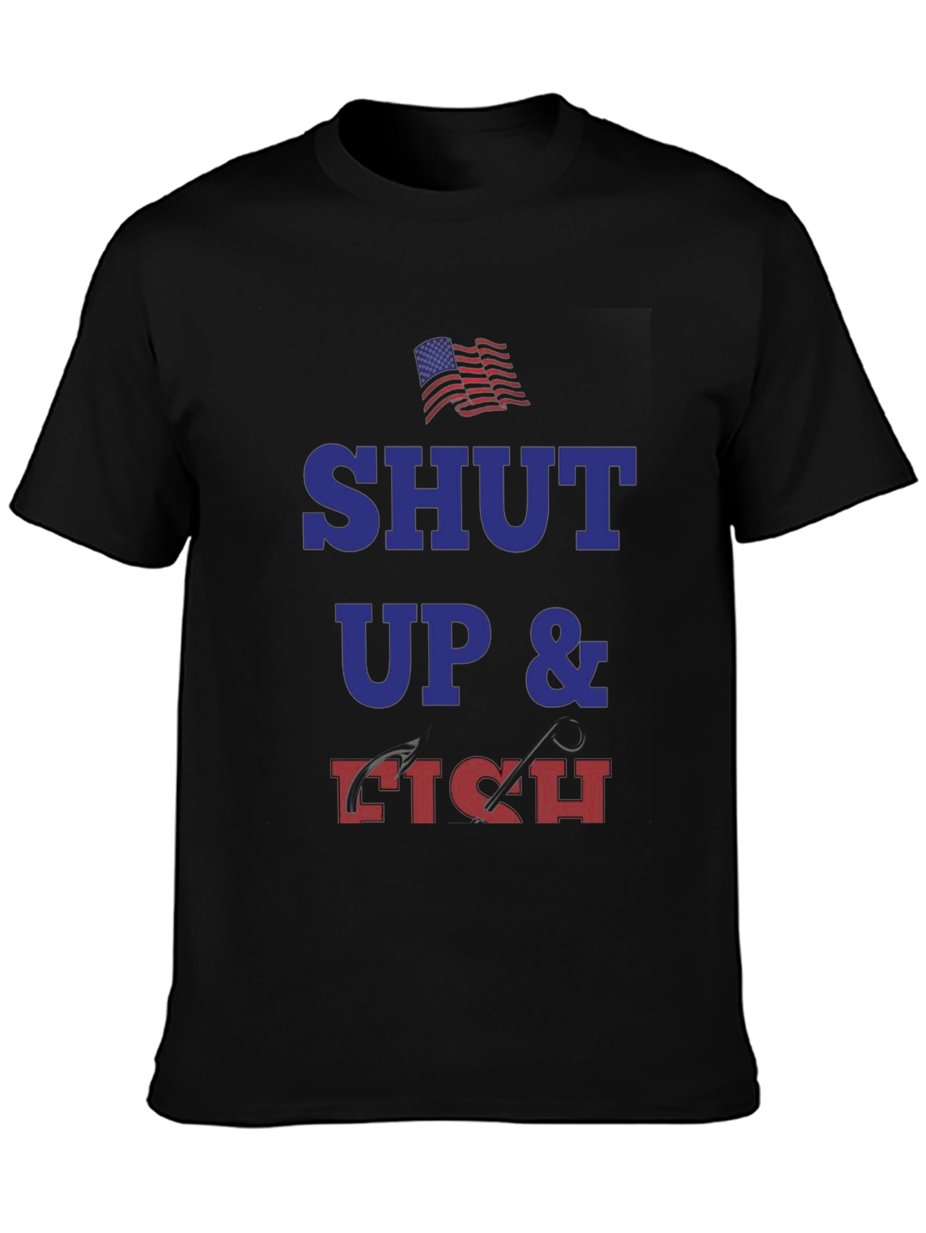 Shut Up and Fish T-Shirt - Patriotic Angler Tee