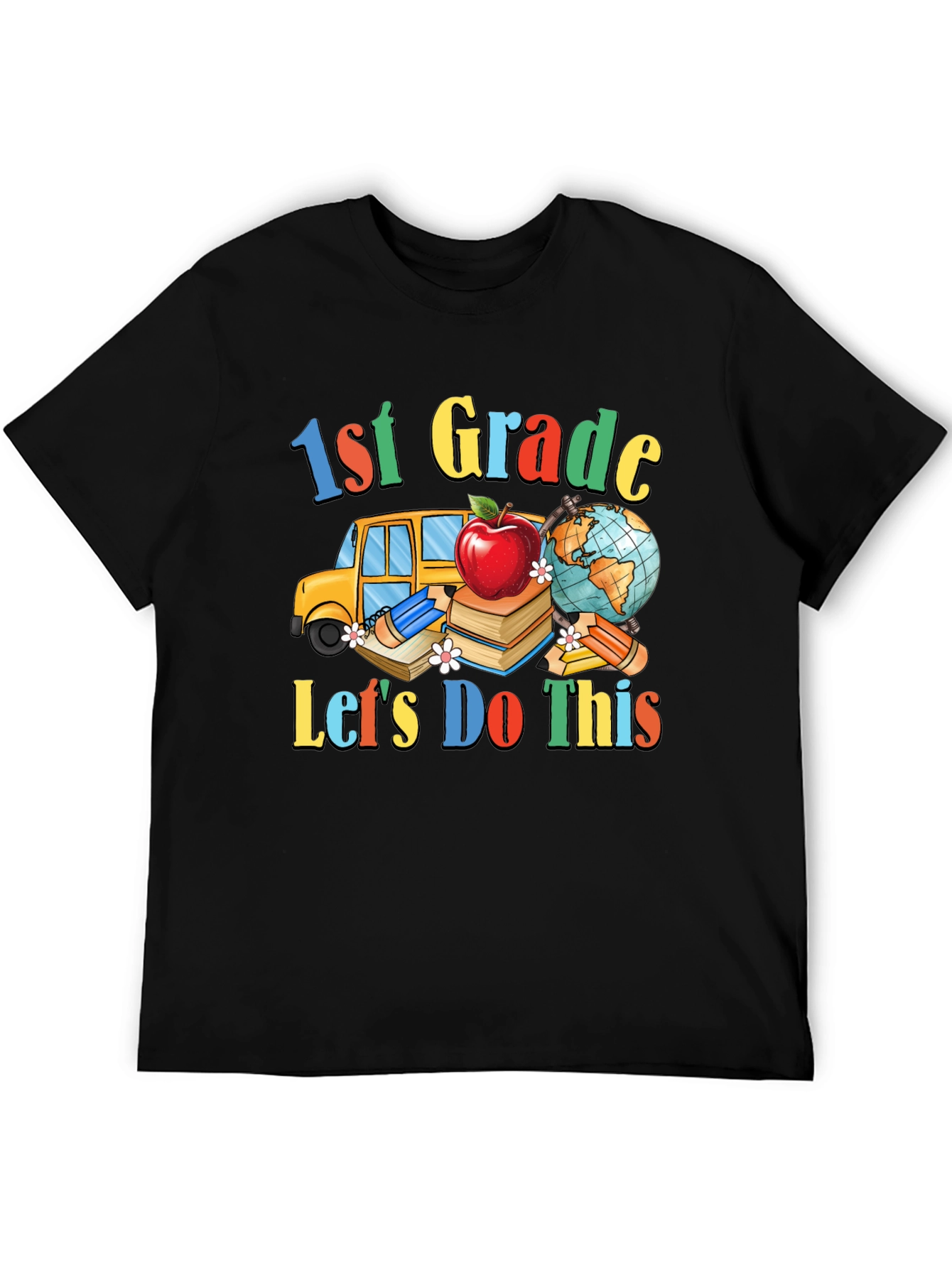 1st Grade Lets Do This T-Shirt