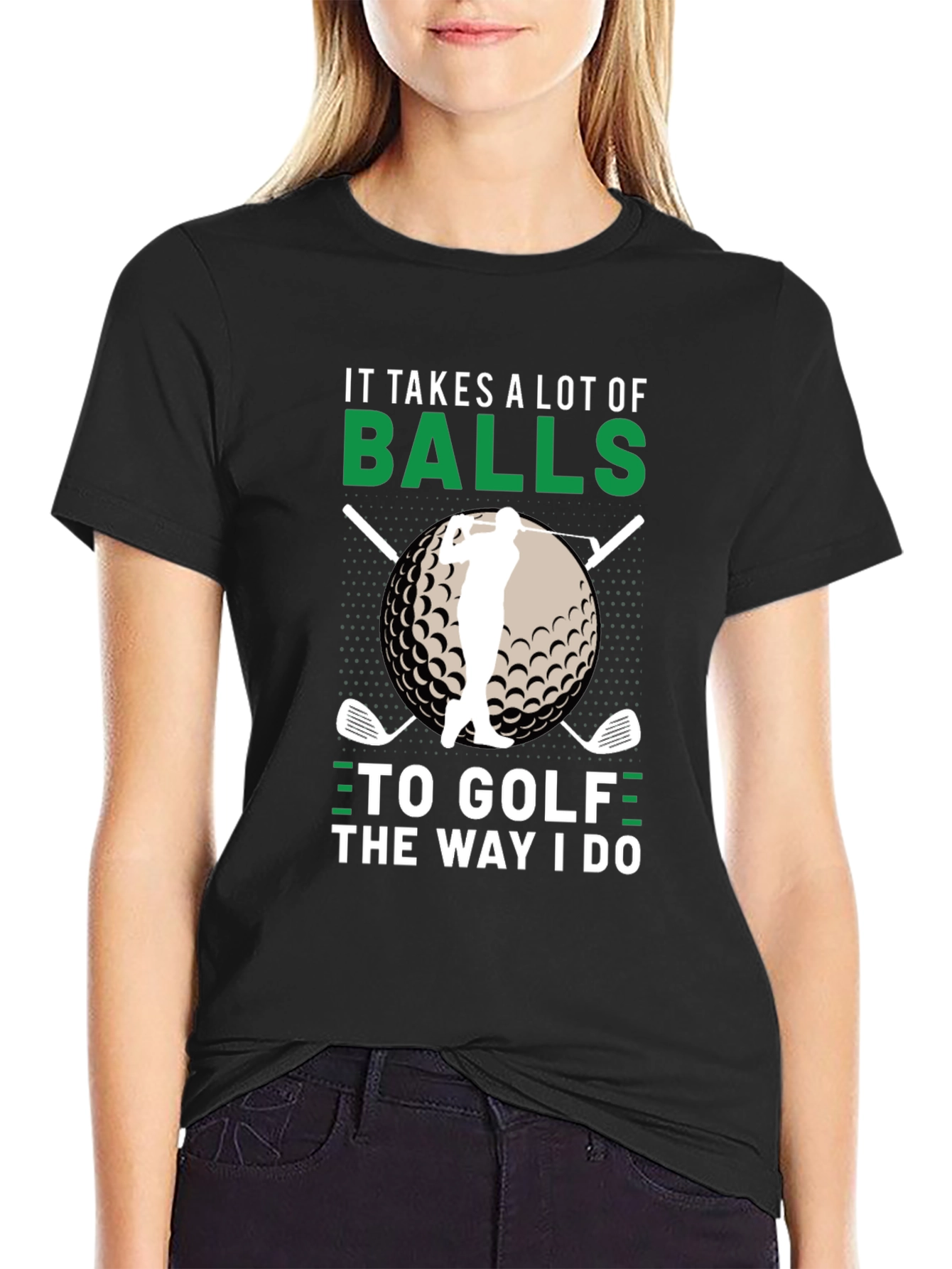 Golf Humor T-Shirt - Takes a Lot of Balls