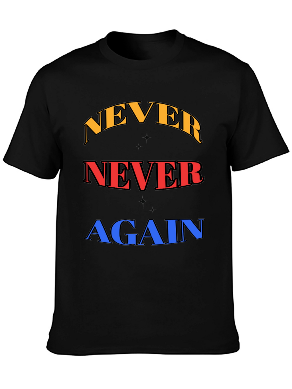 Never Again Graphic Tee - Bold Statement Shirt