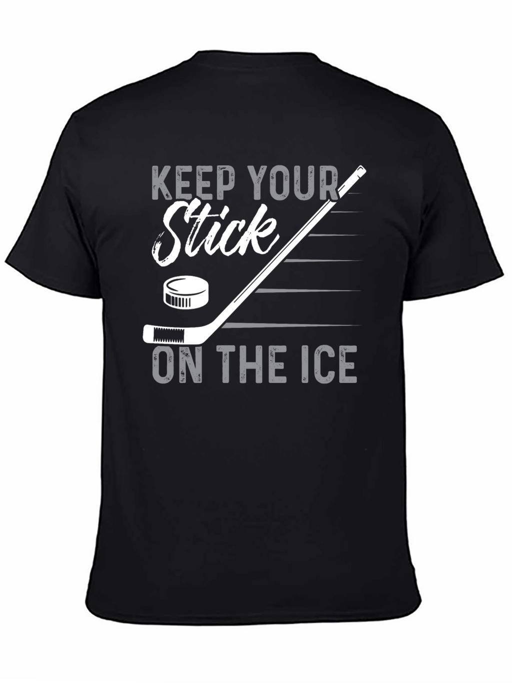 Keep Your Stick On The Ice Hockey T-Shirt