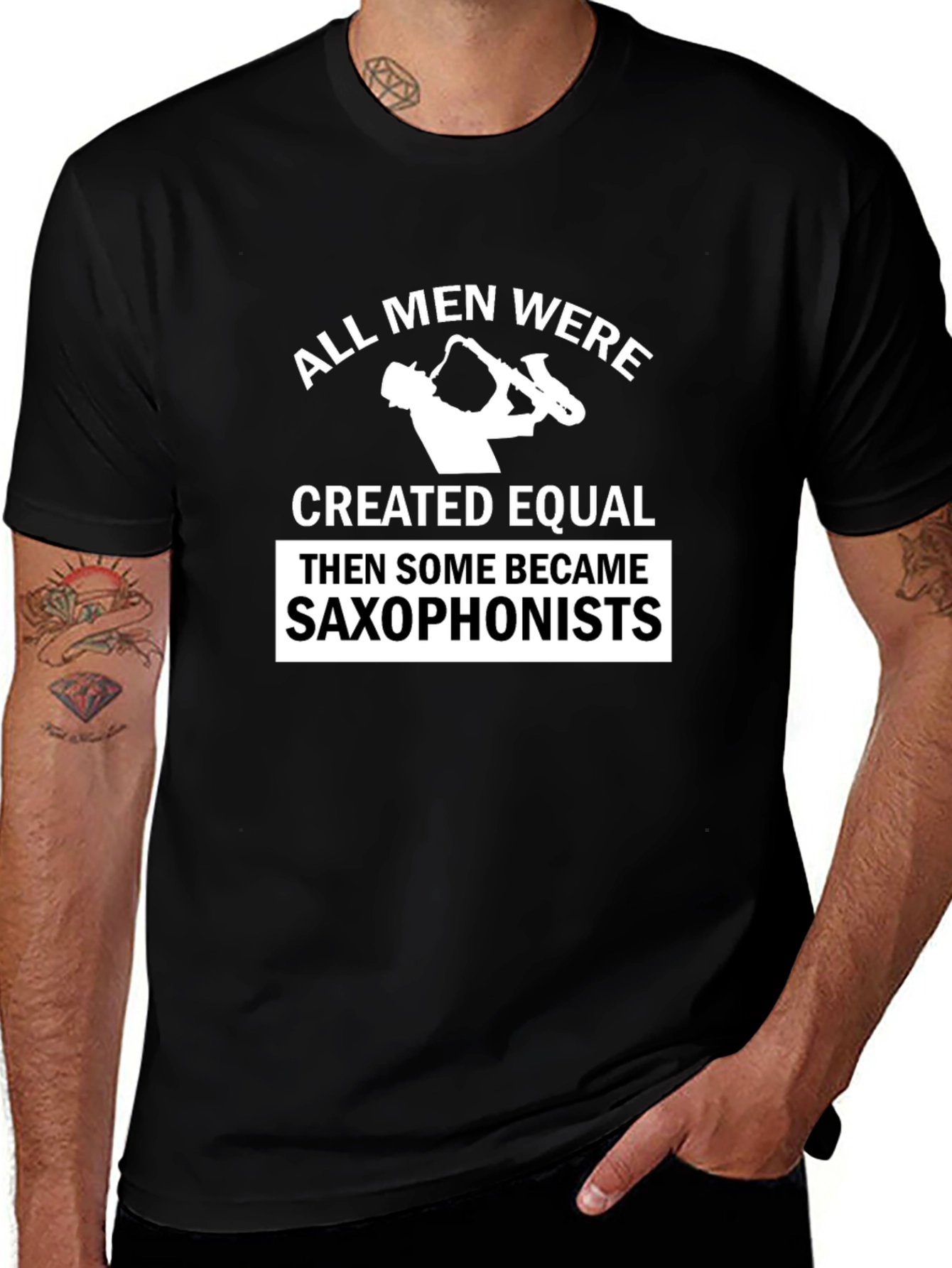 Saxophonist Humor Tee - All Men Created Equal T-Shirt