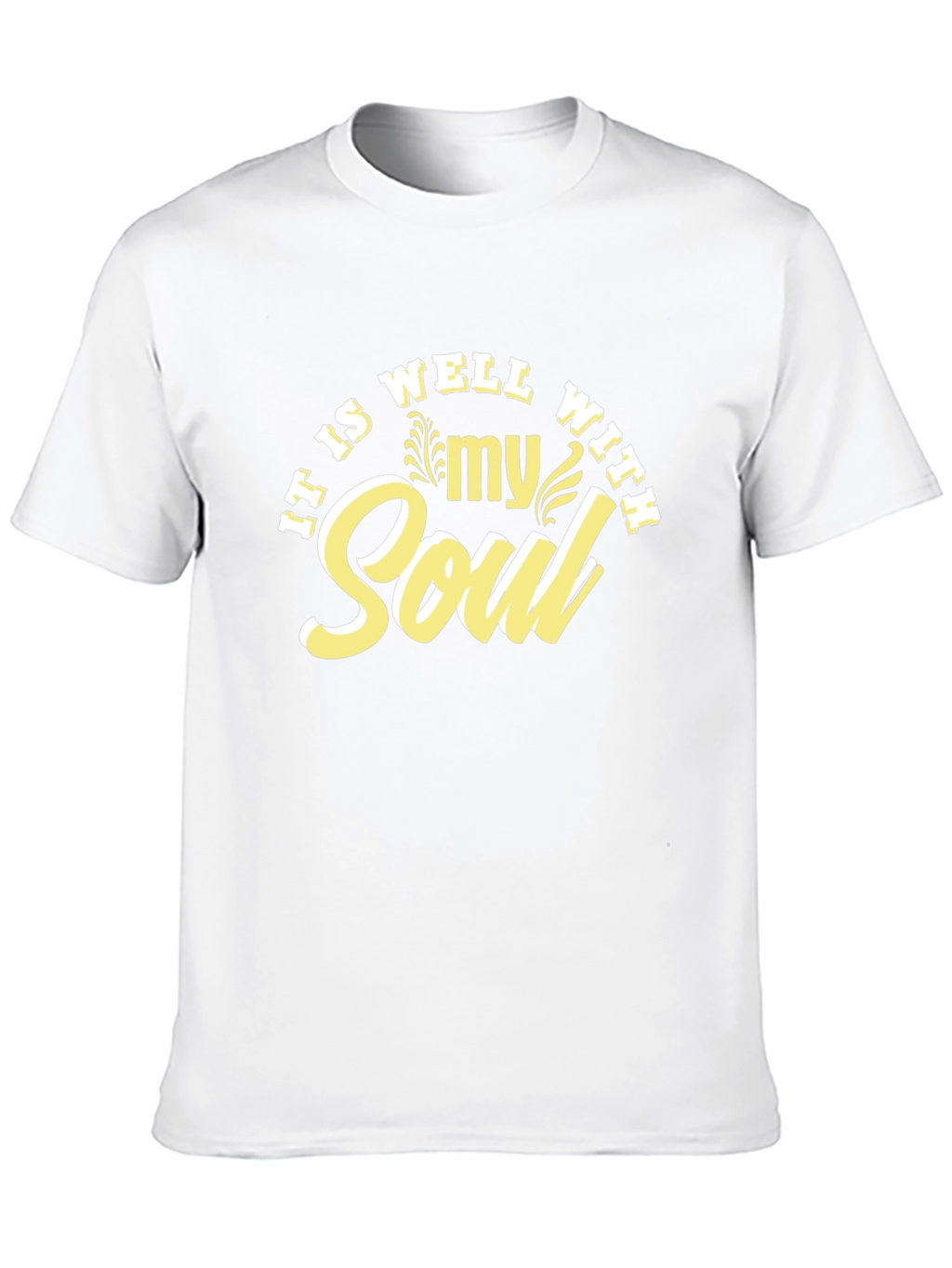 It Is Well With My Soul T-Shirt