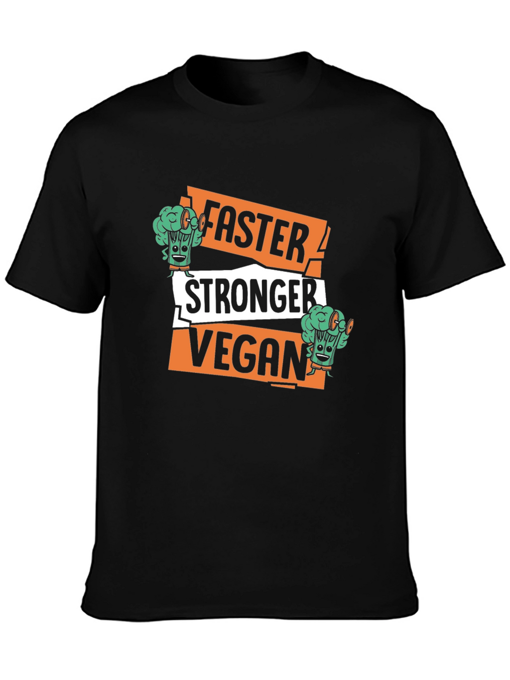 Faster Stronger Vegan Graphic Tee