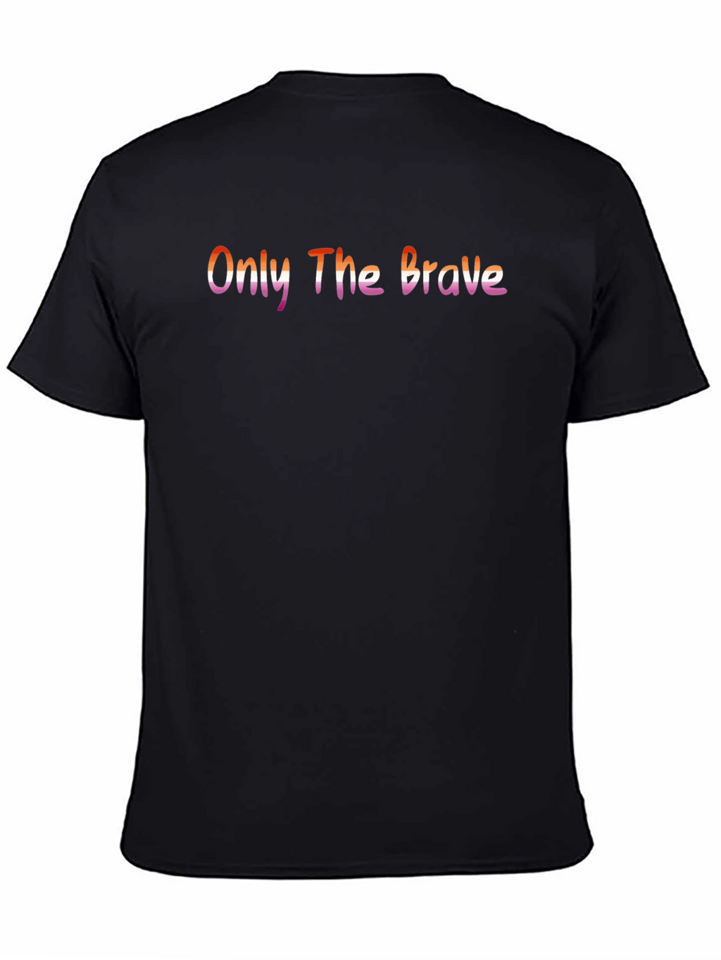 Only The Brave Lesbian Pride T-Shirt