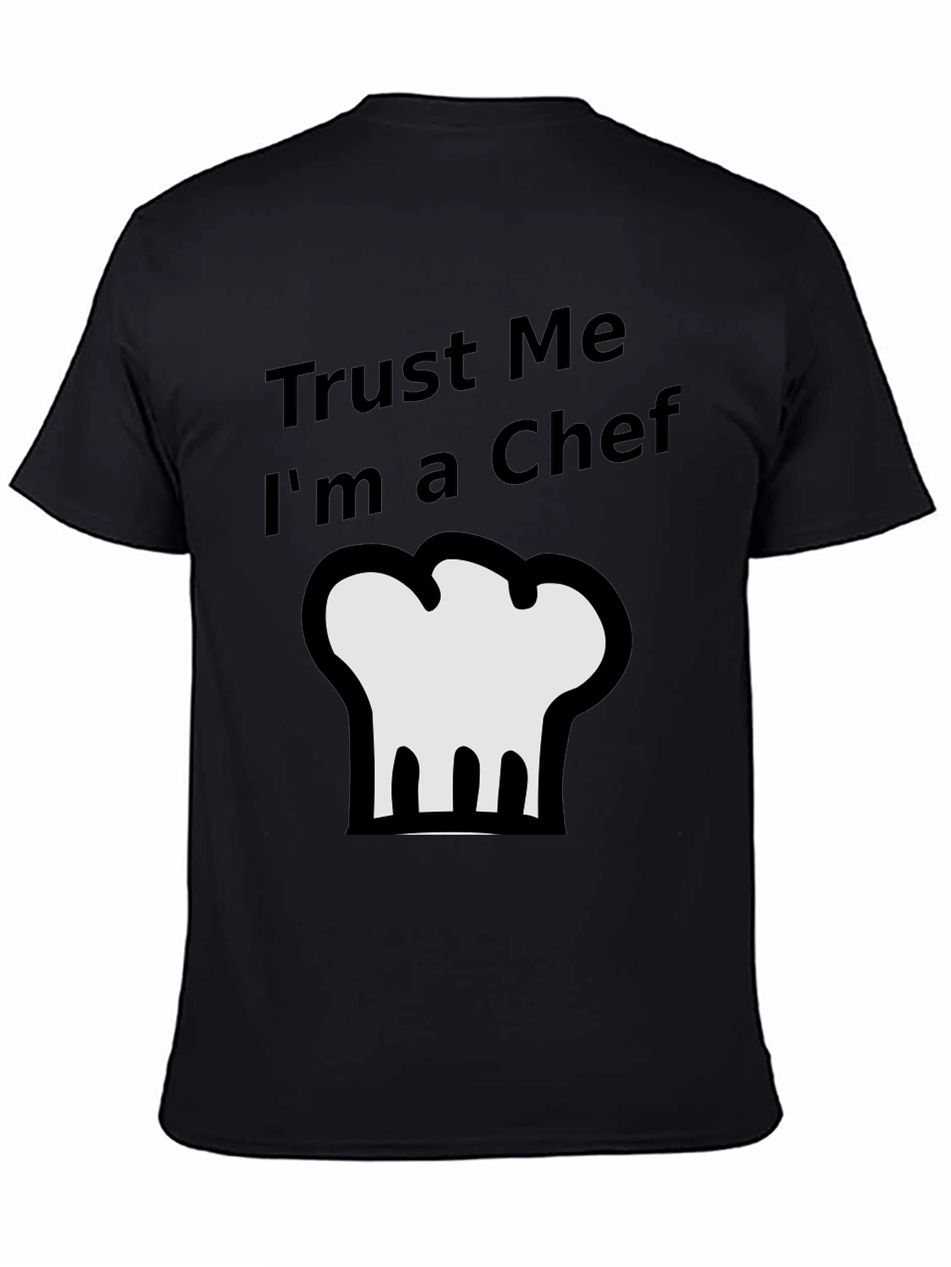 Trust Me Im a Chef Graphic Tee