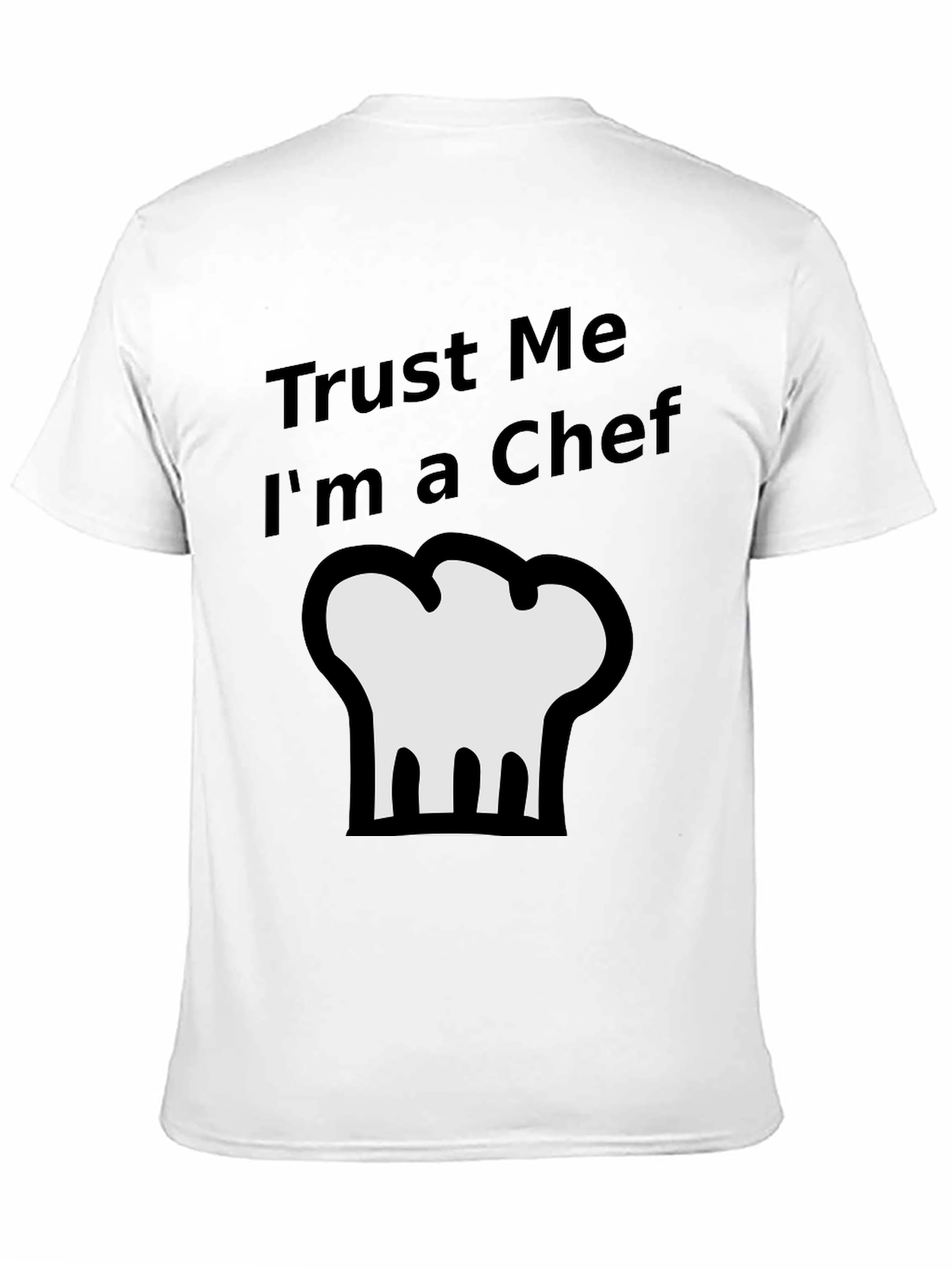 Trust Me Im a Chef Graphic Tee
