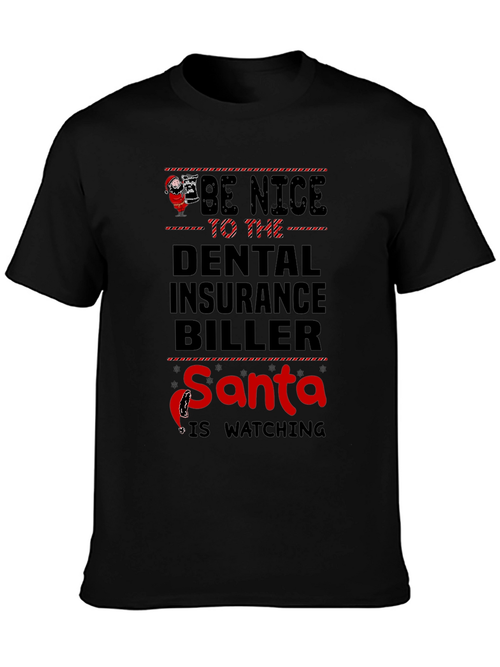 Dental Insurance Biller Santa Christmas T-Shirt