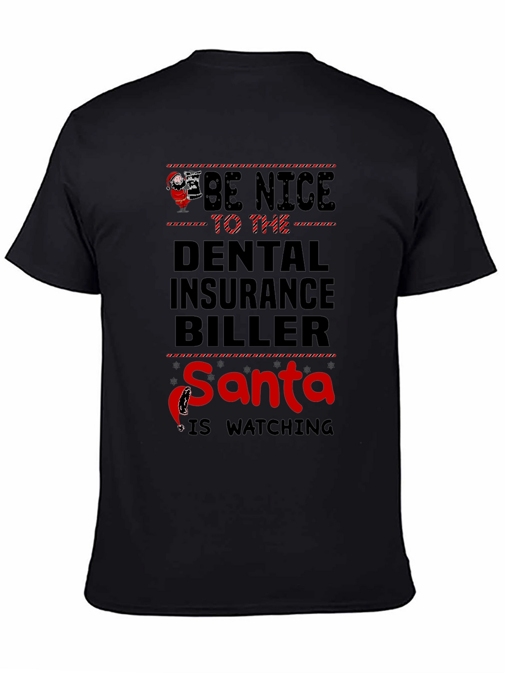 Dental Insurance Biller Santa Christmas T-Shirt