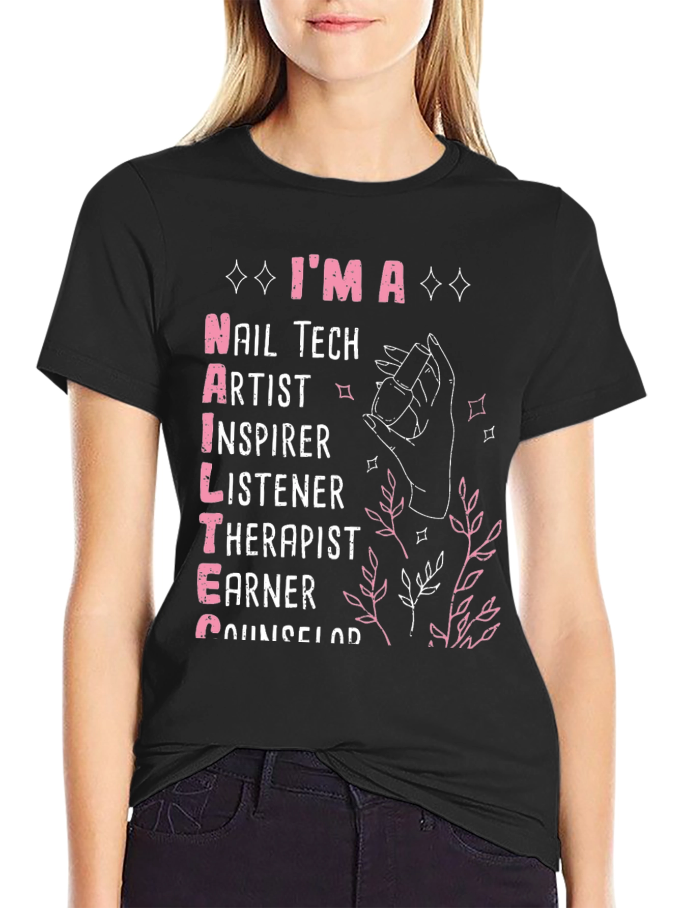 Im a Nail Tech T-Shirt - Nail Artist Gift